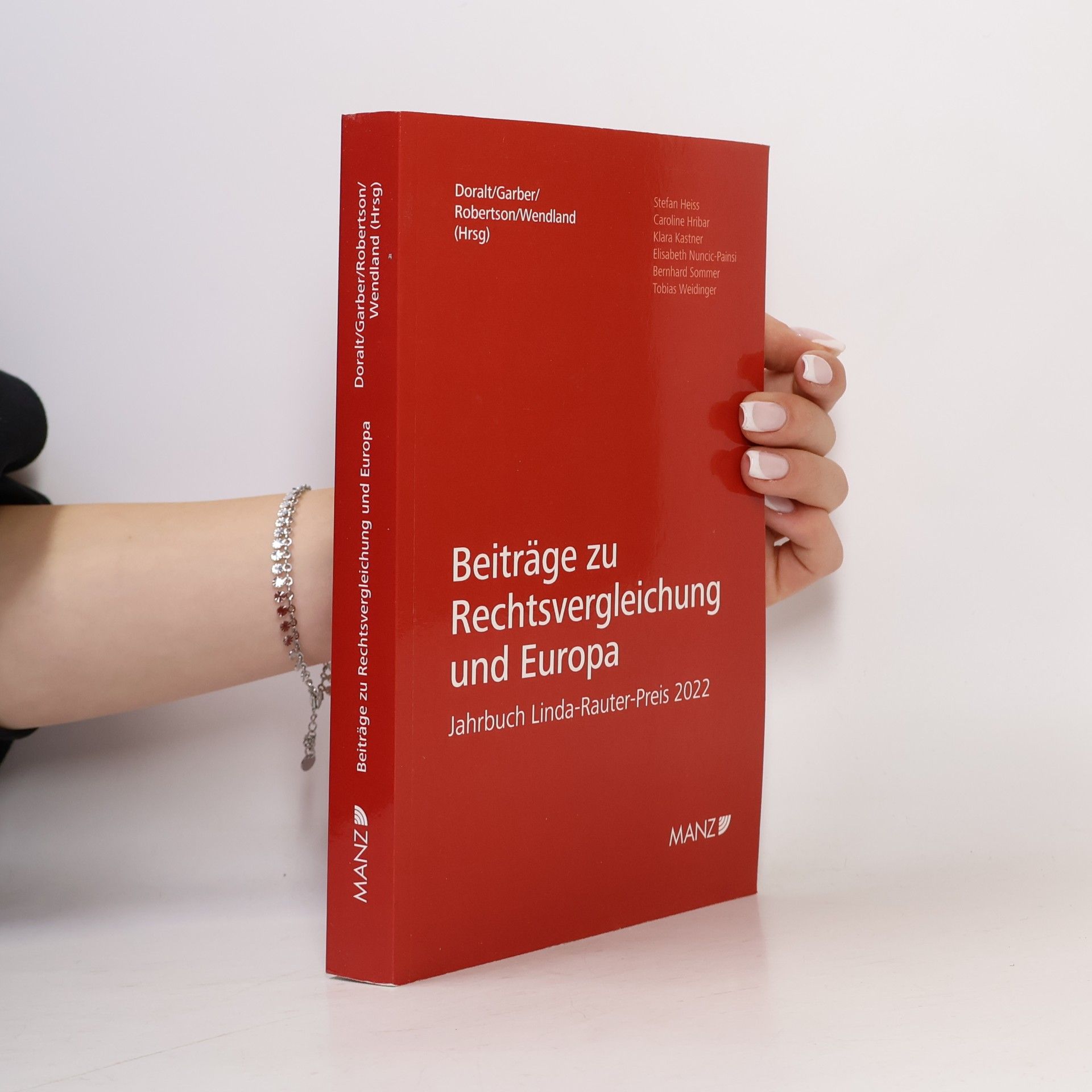 Autorenkollektiv Beiträge zu Rechtsvergleichung und Europa Jahrbuch Linda-Rauter-Preis 2022