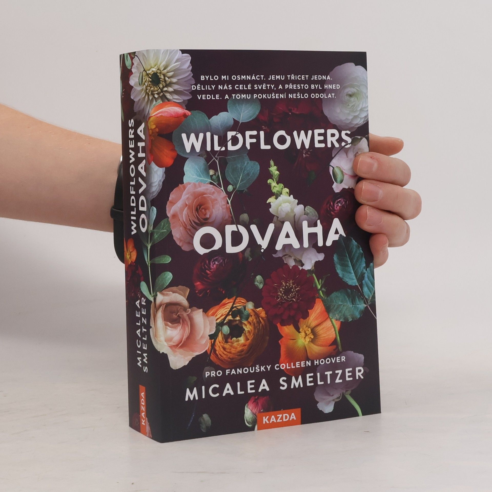 Micalea Smeltzer Wildflowers: Odvaha