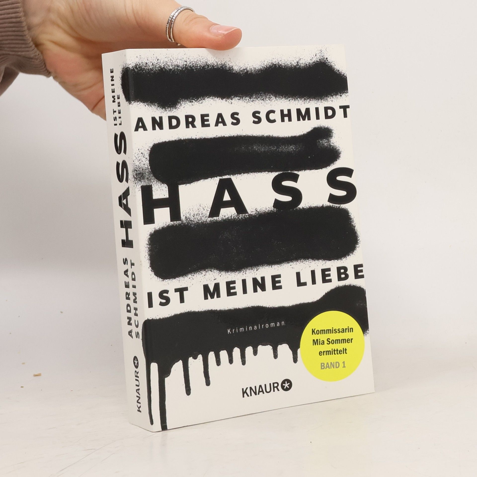 Michael-Andreas Schmidt Hass ist meine Liebe