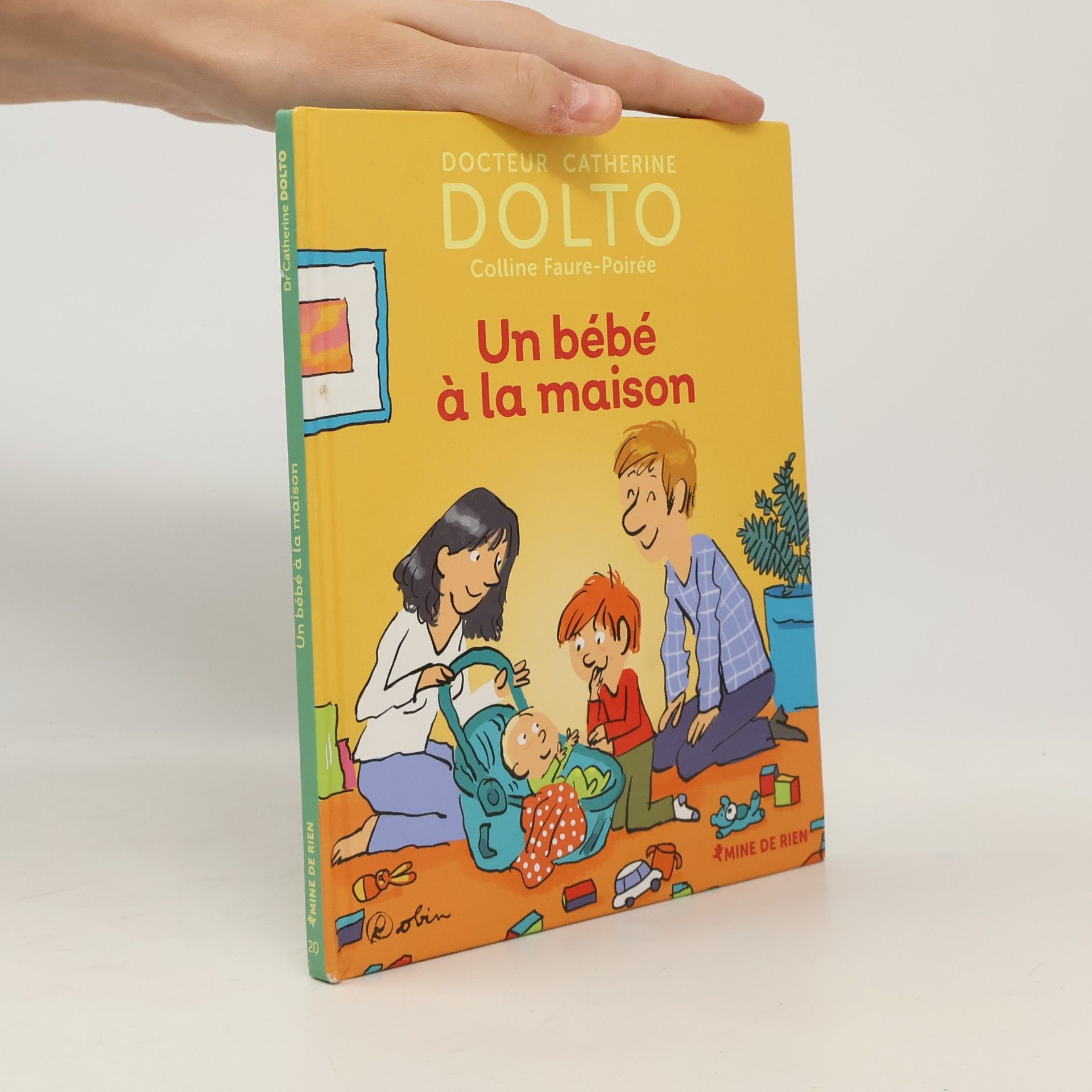 Robin Un bébé à la maison