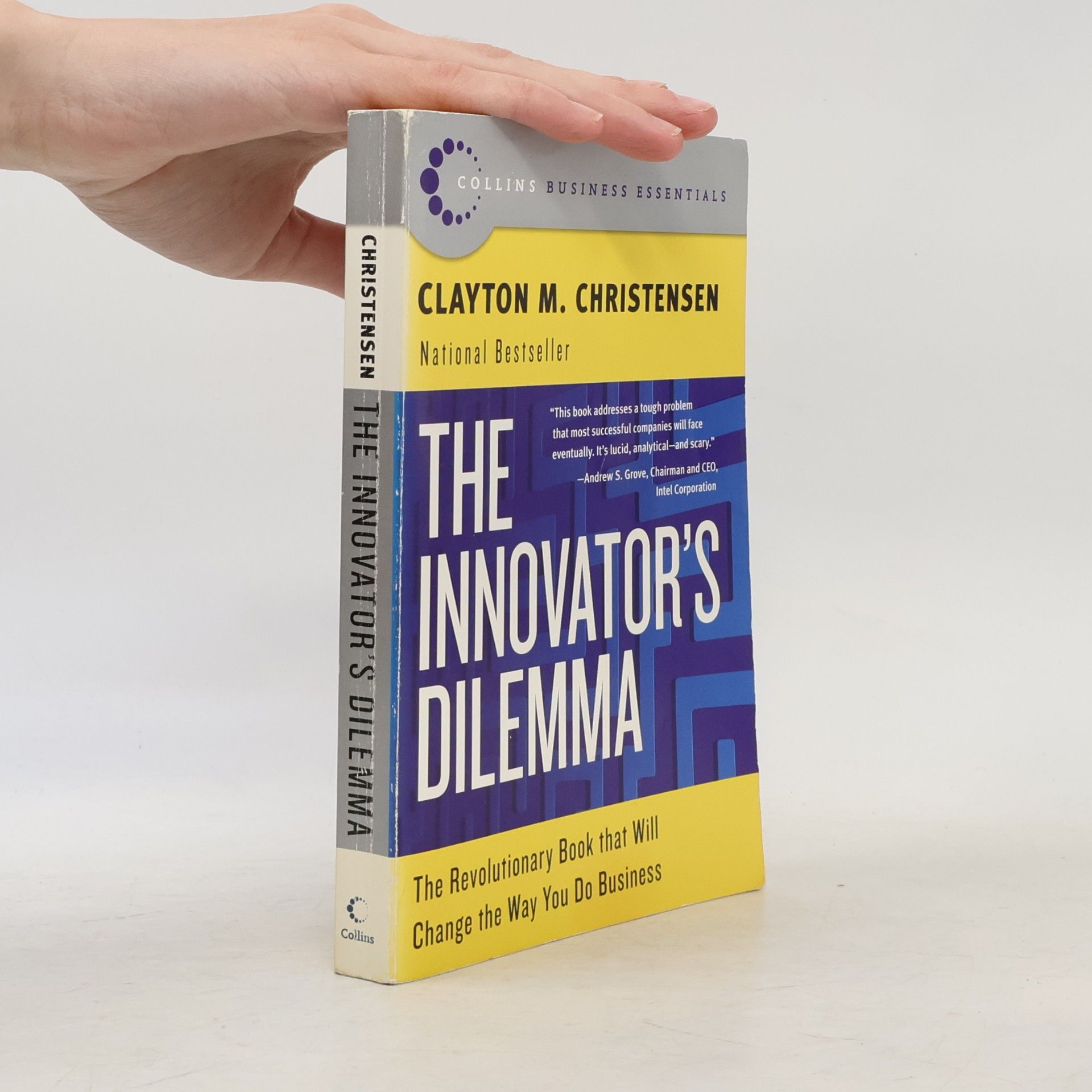 Clayton M. Christensen The Innovator's Dilemma