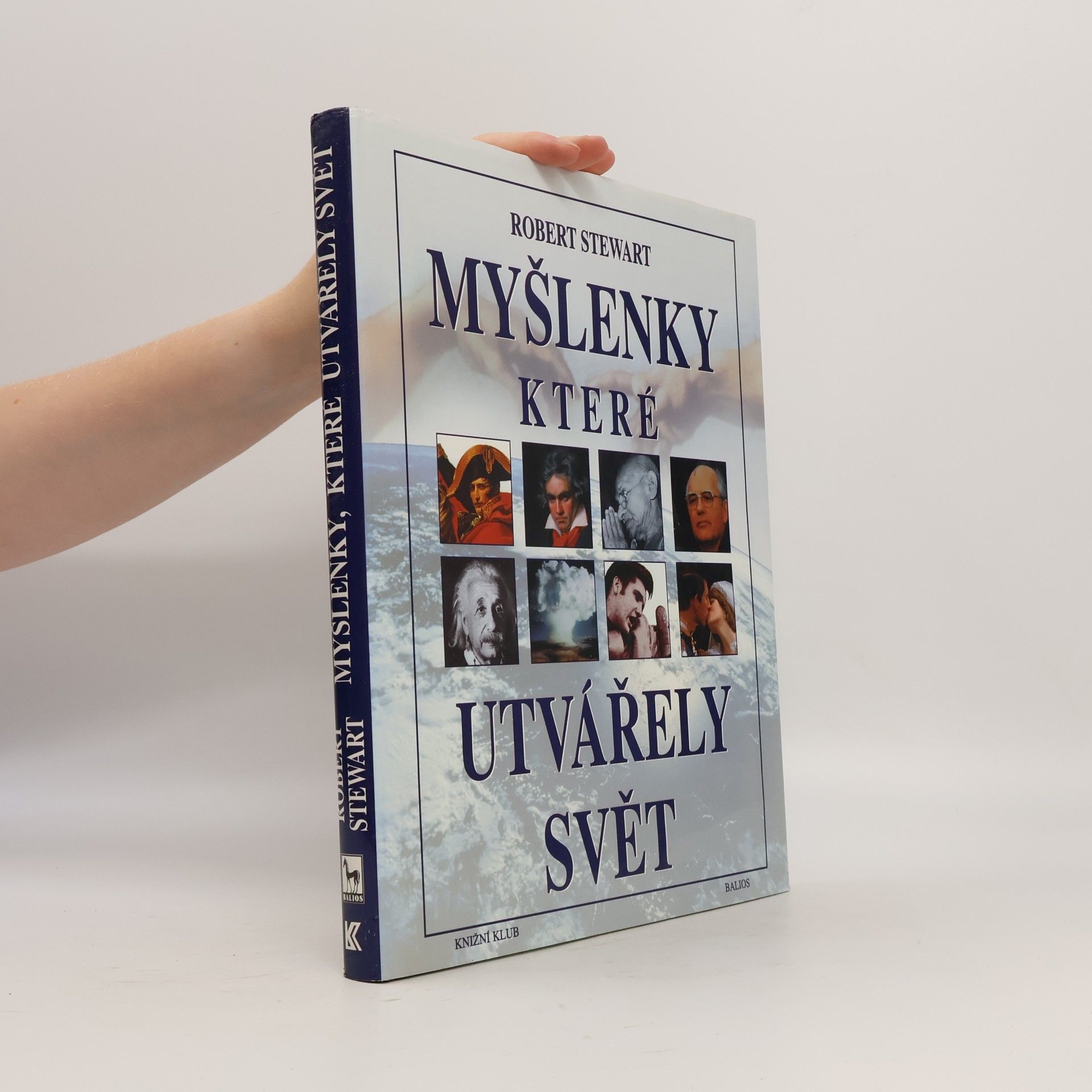 Martin Urban Myšlenky, které utvářely svět