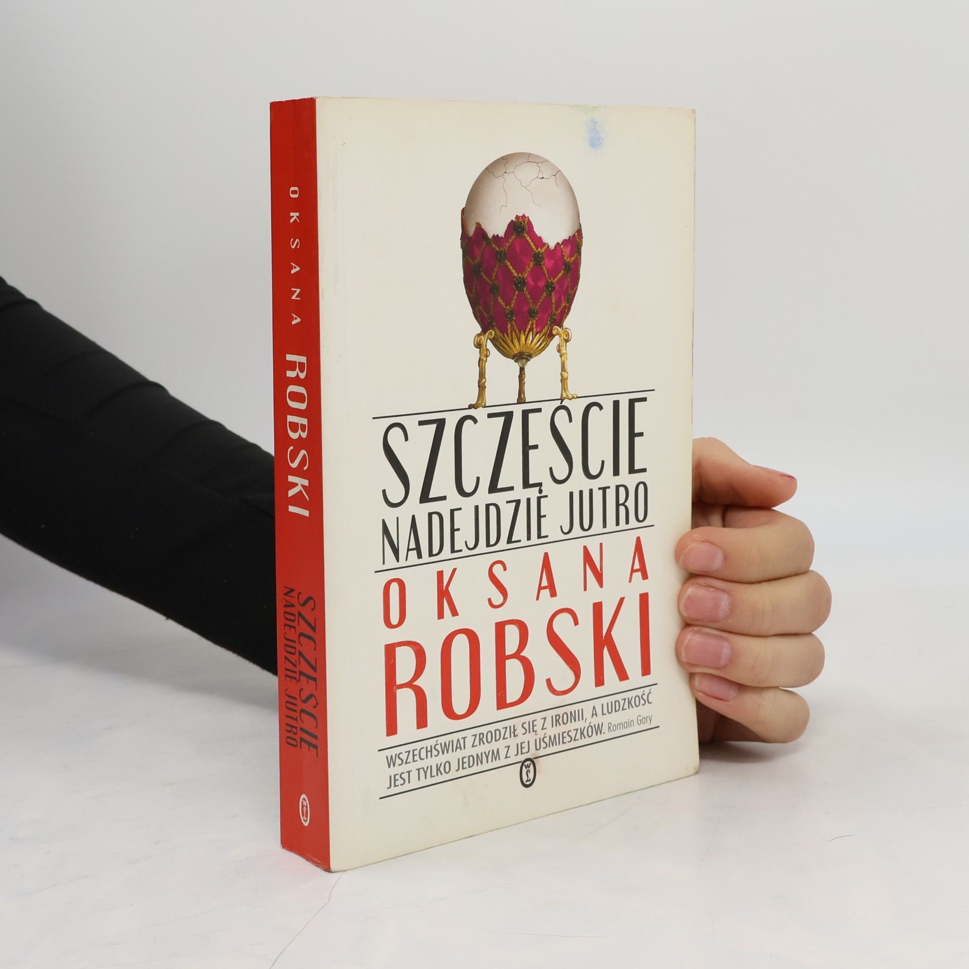 Оксана Робски Szczęście nadejdzie jutro