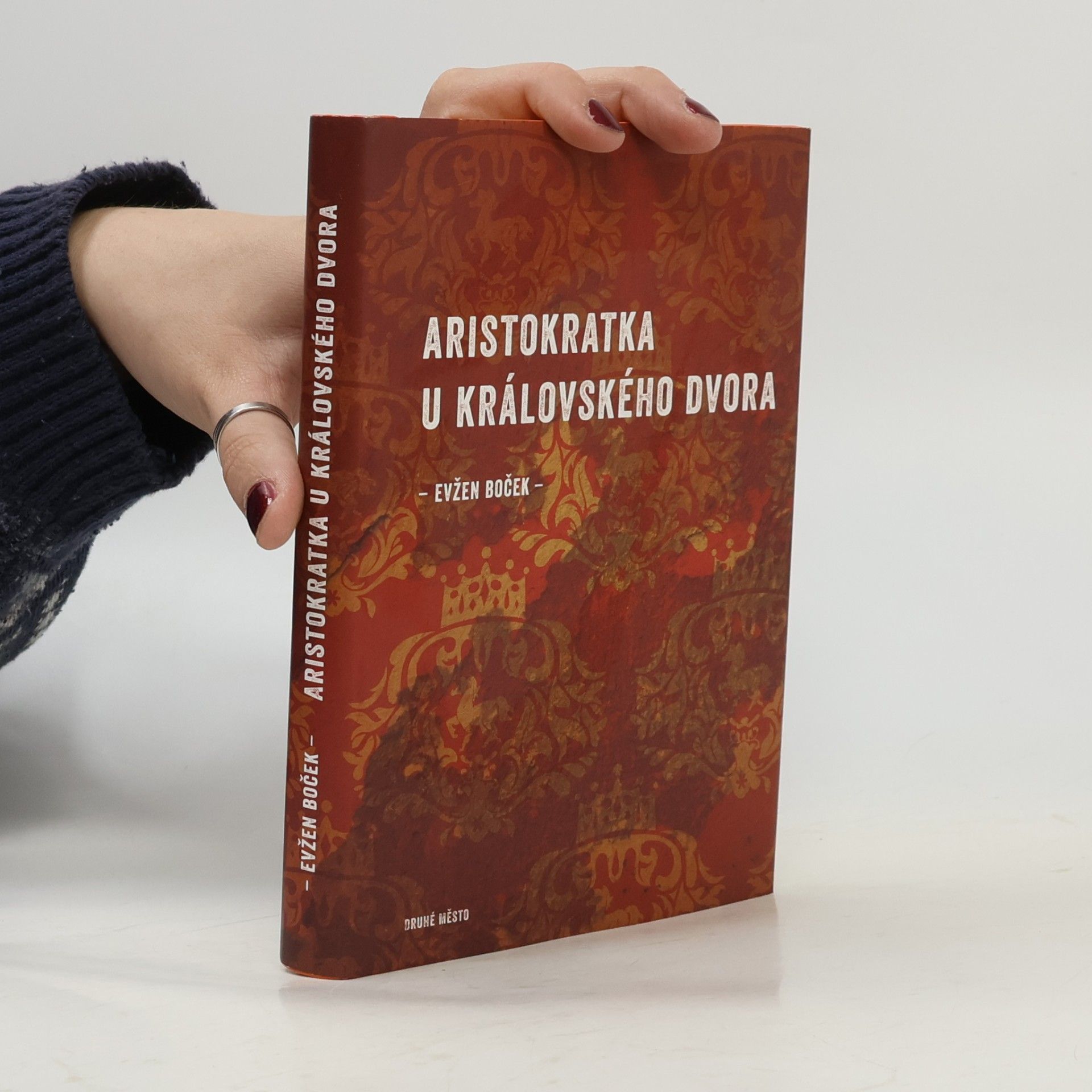 Evžen Boček Aristokratka u královského dvora