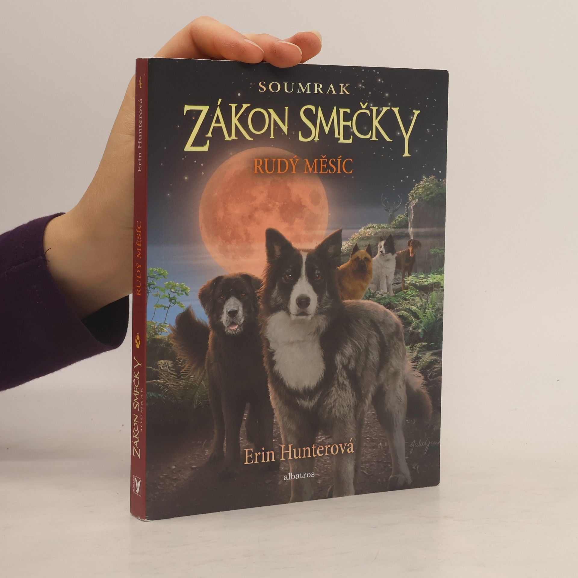 Erin Hunter Rudý měsíc. Zákon smečky