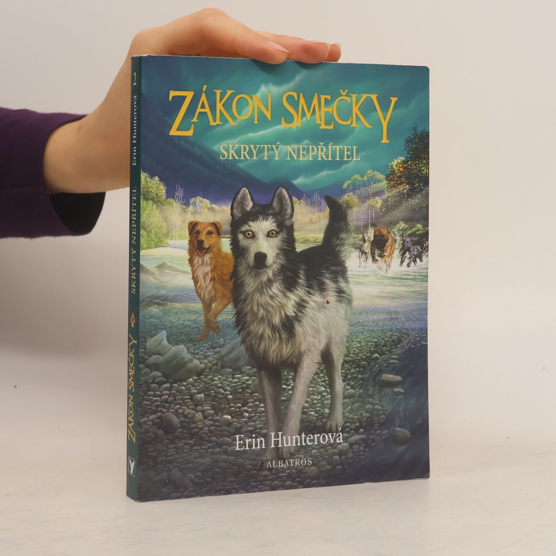 Erin Hunter Zákon smečky: Skrytý nepřítel