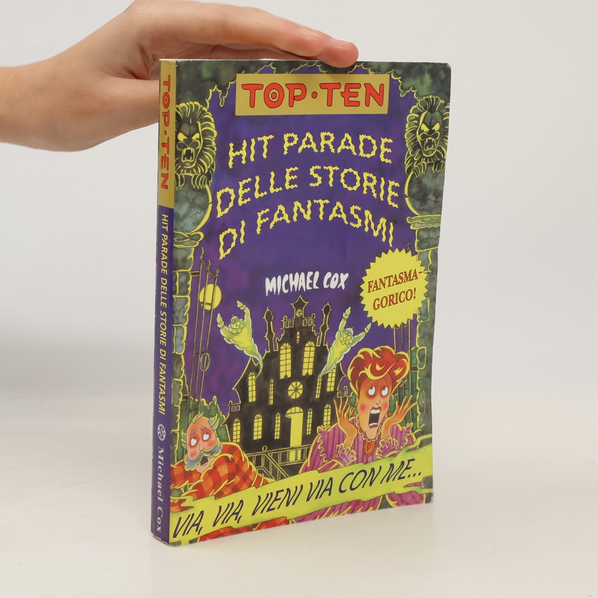 Cox Michael Hit parade delle storie di fantasmi