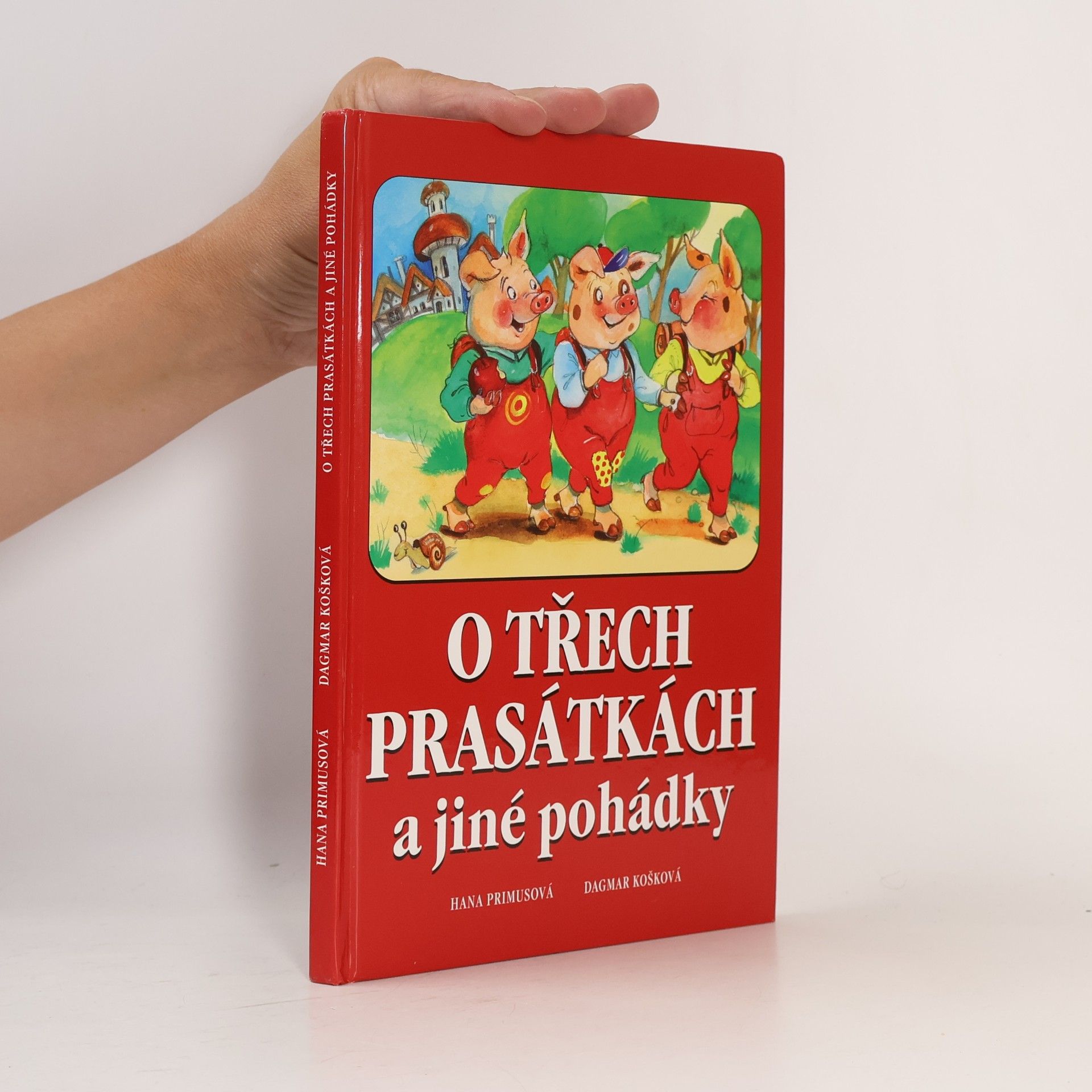 O třech prasátkách a jiné pohádky