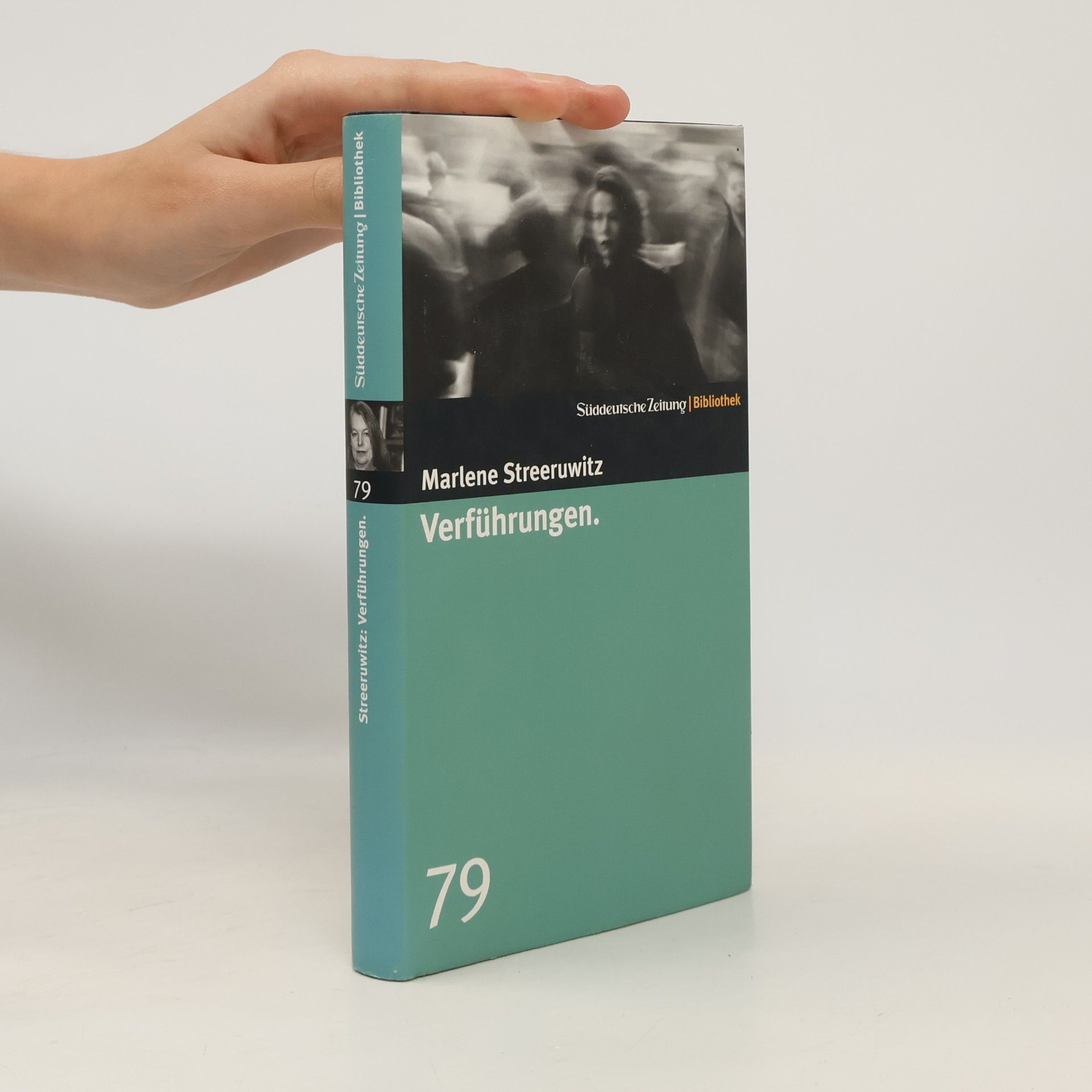 Marlene Streeruwitz Verführungen