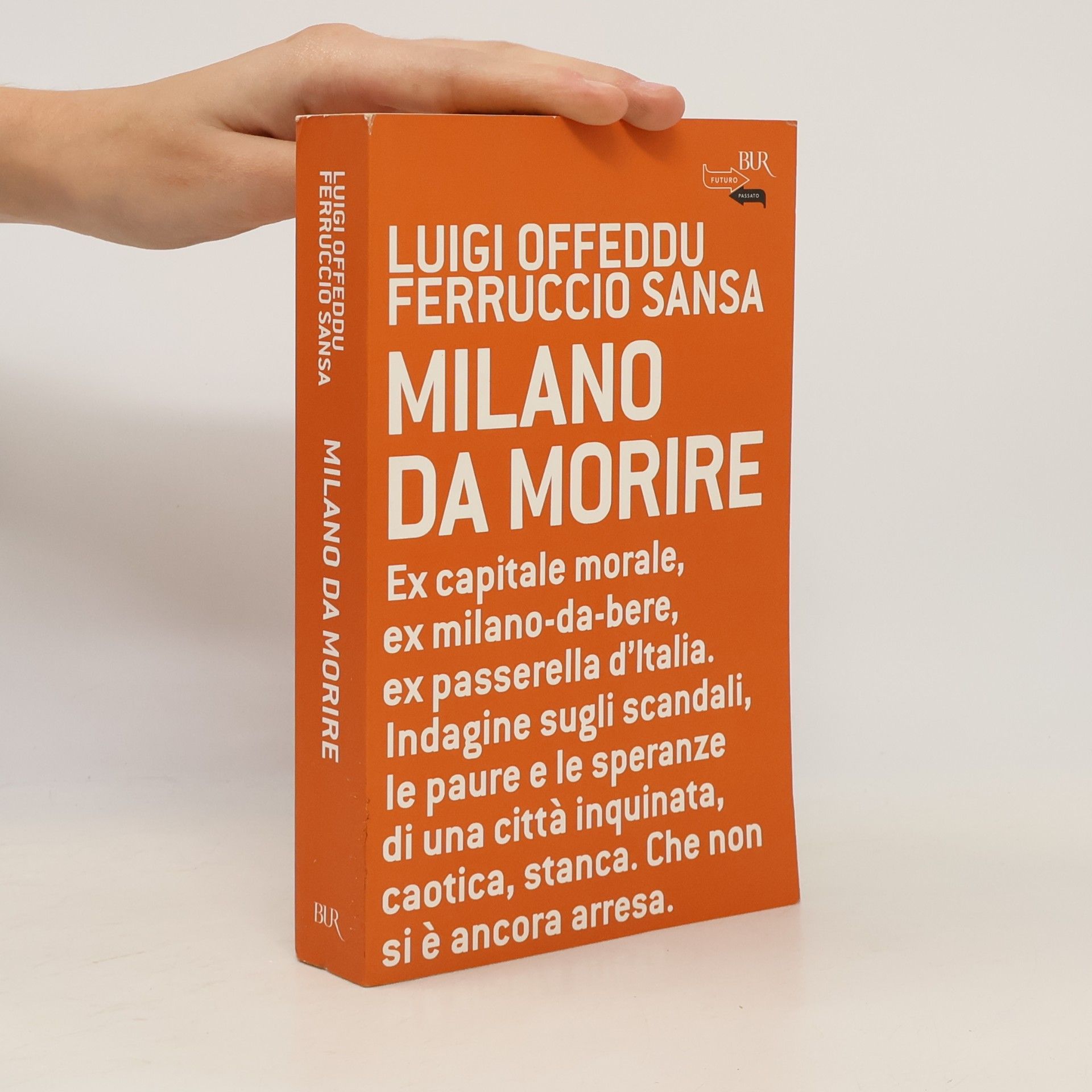 Luigi; Sansa Ferruccio" "Offeddu Milano da morire