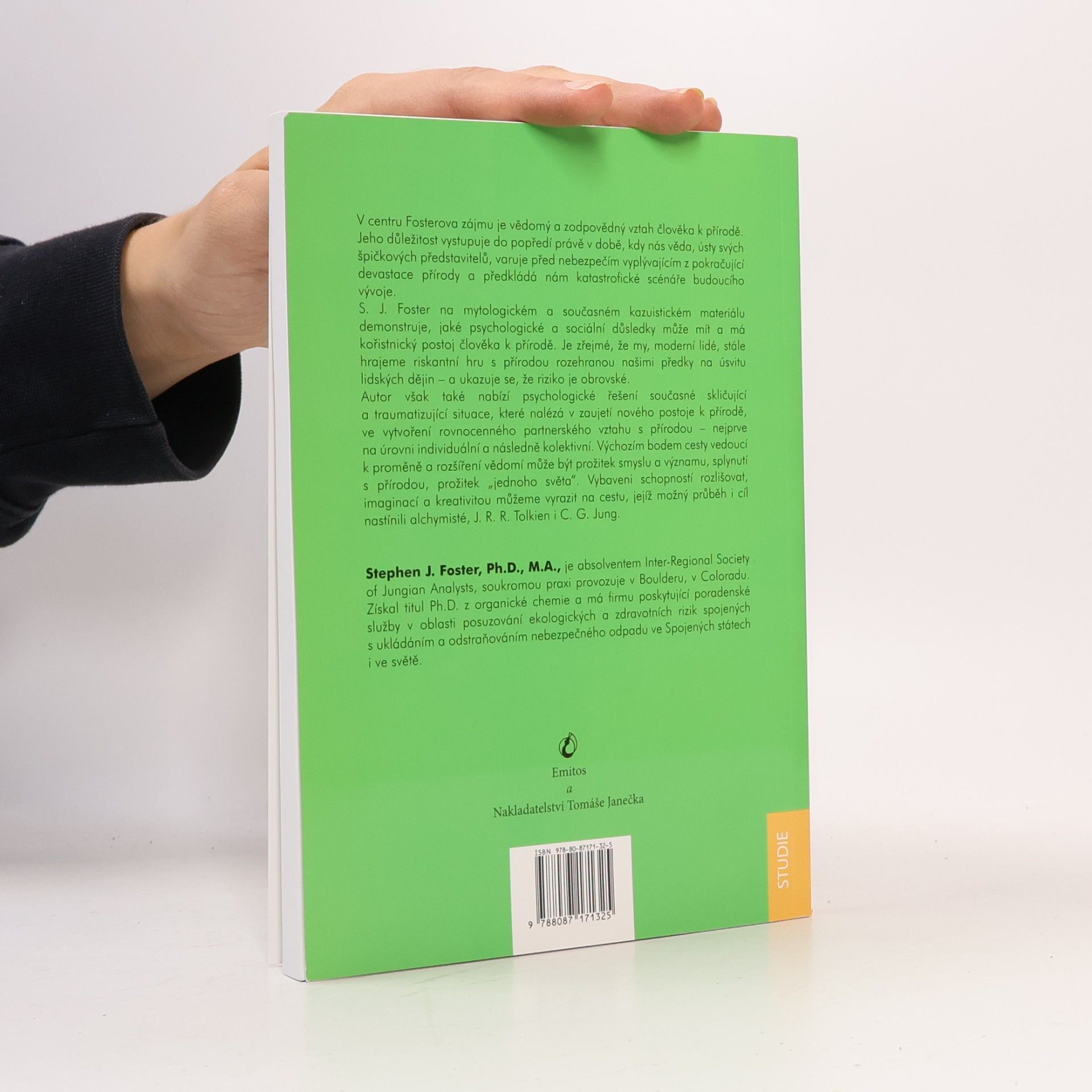 Stephen J. Foster Riskantní záležitost: ekologické katastrofy: příroda z pohledu jungiánské psychologie