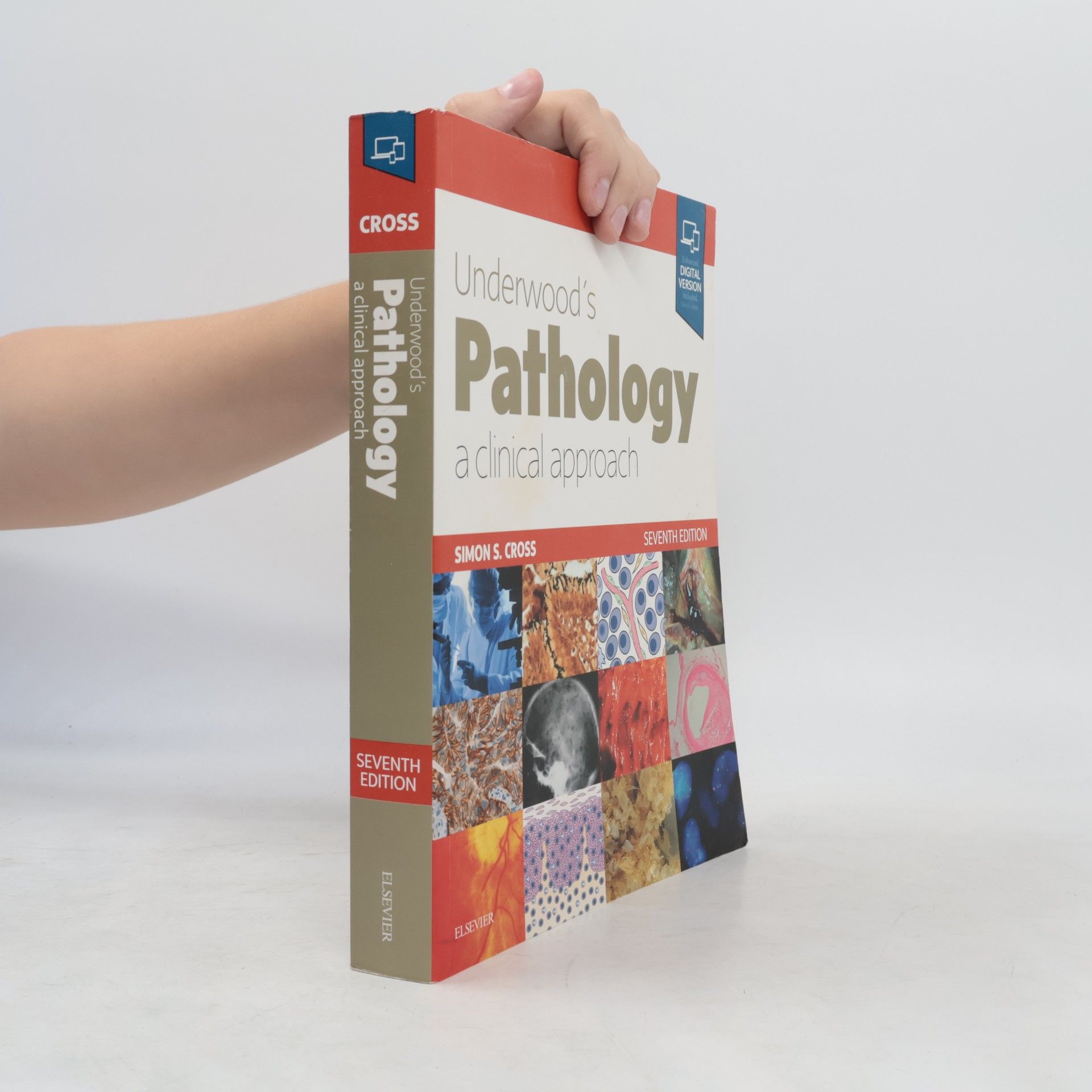 Simon Cross Underwood's Pathology: A Clinical Approach - Seventh Edition