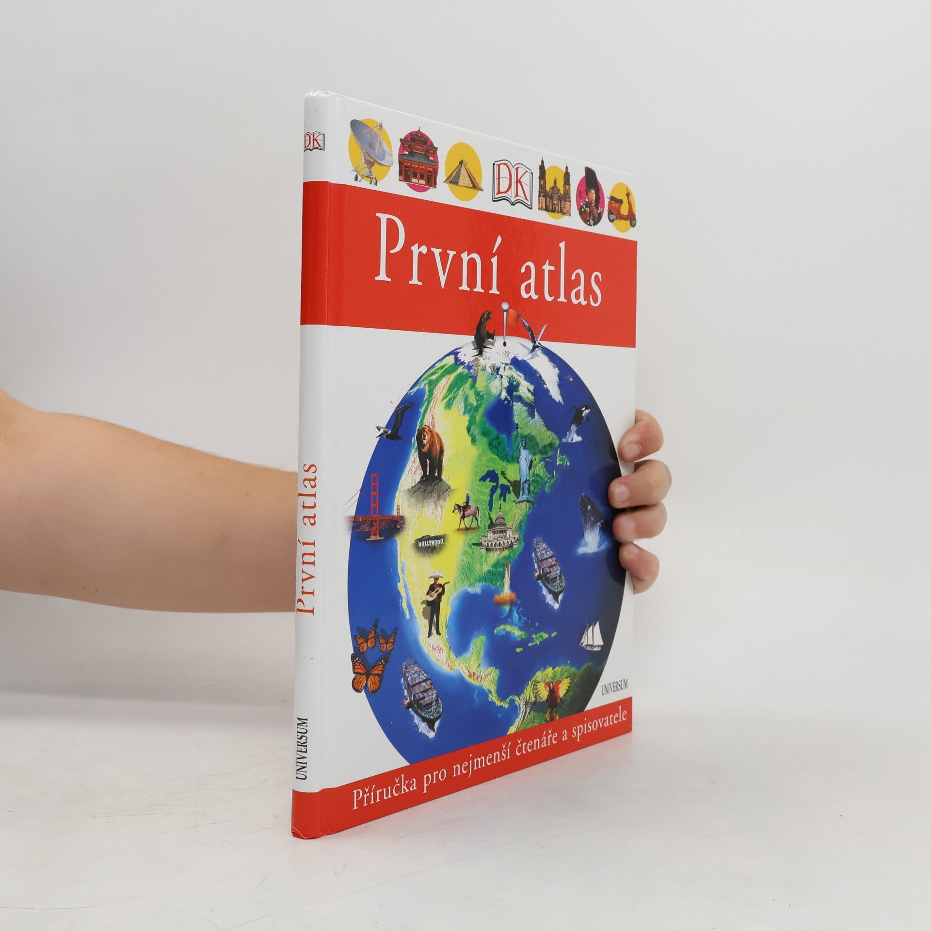 Kateřina Danielová První atlas. Příručka pro nejmenší čtenáře a spisovatele