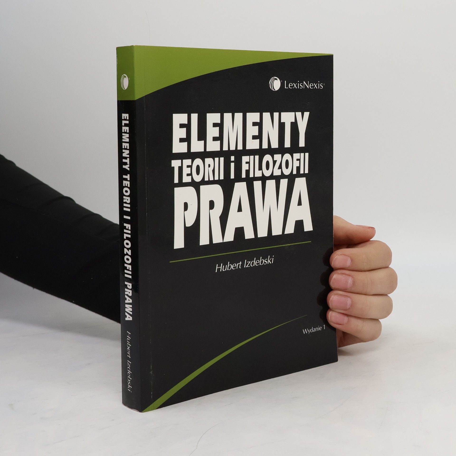 Elementy teorii i filozofii prawa - Wydanie 1