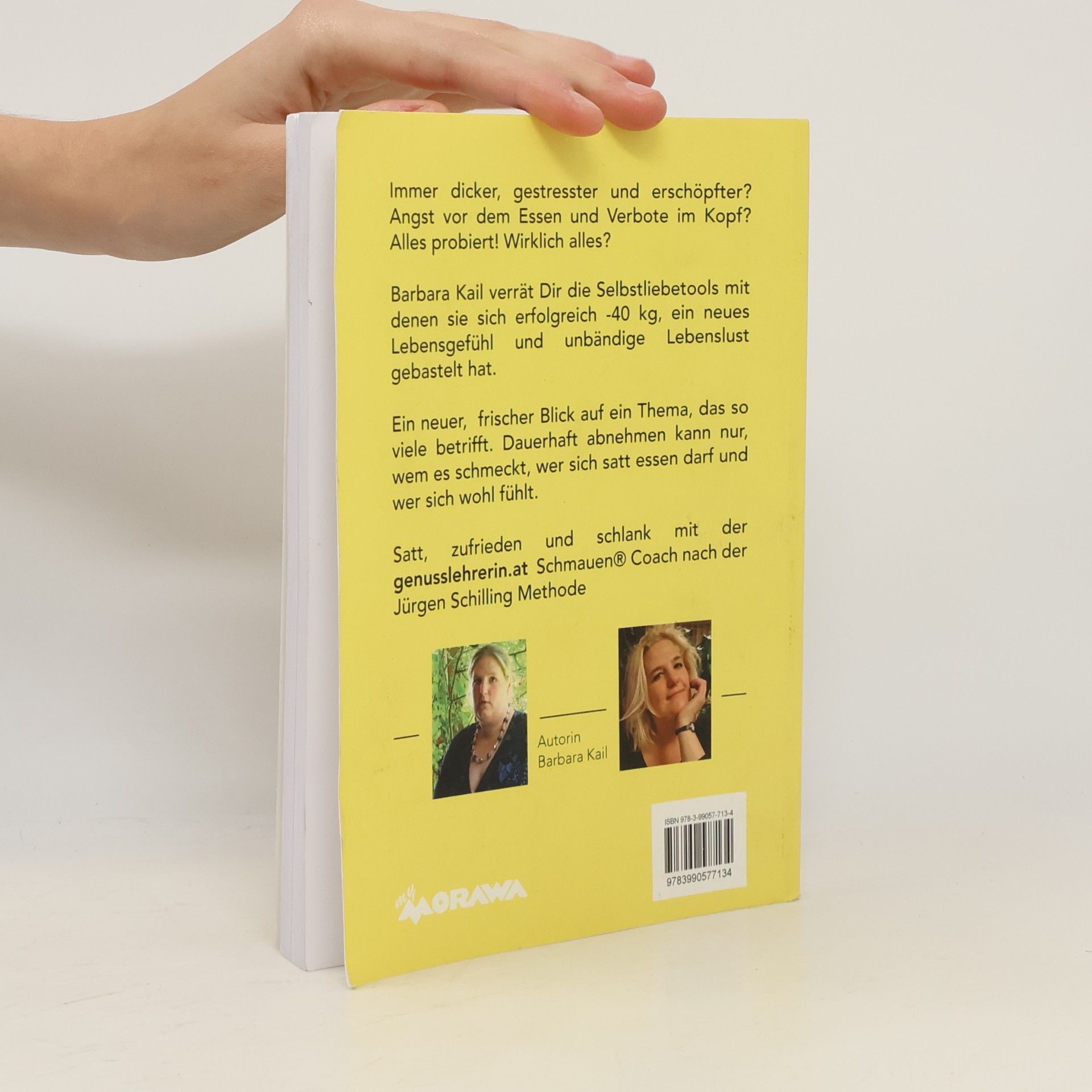 Kail, Barbara Genusslehrerin.at: Satt, zufrieden und schlank - Endlich bin ich gut zu mir !
