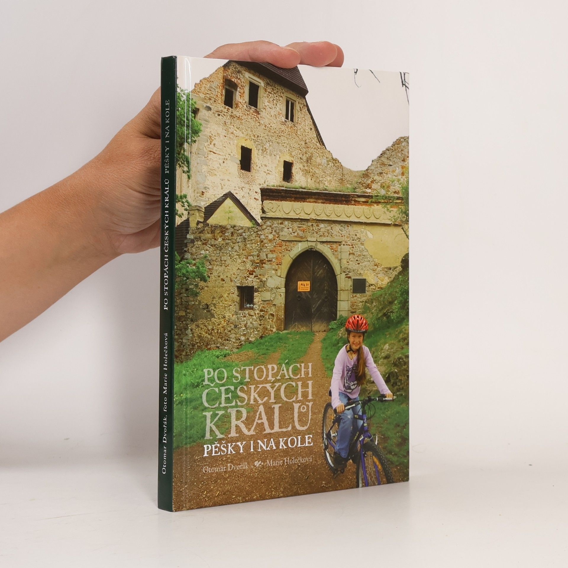 Po stopách českých králů pěšky i na kole