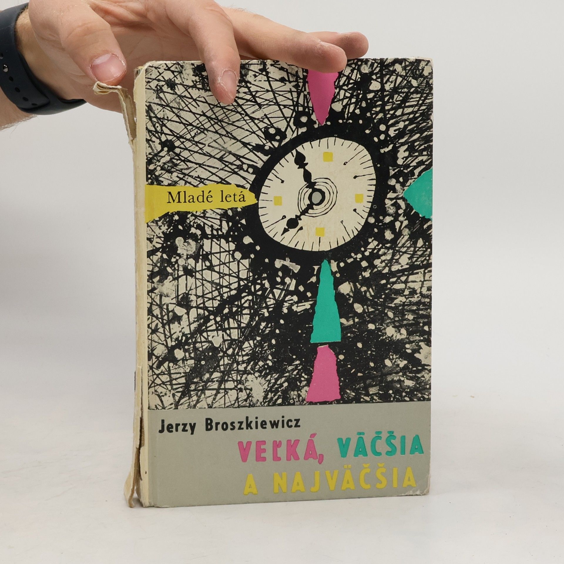 Jerzy Broszkiewicz Veĺká, väčšia a najväčšia