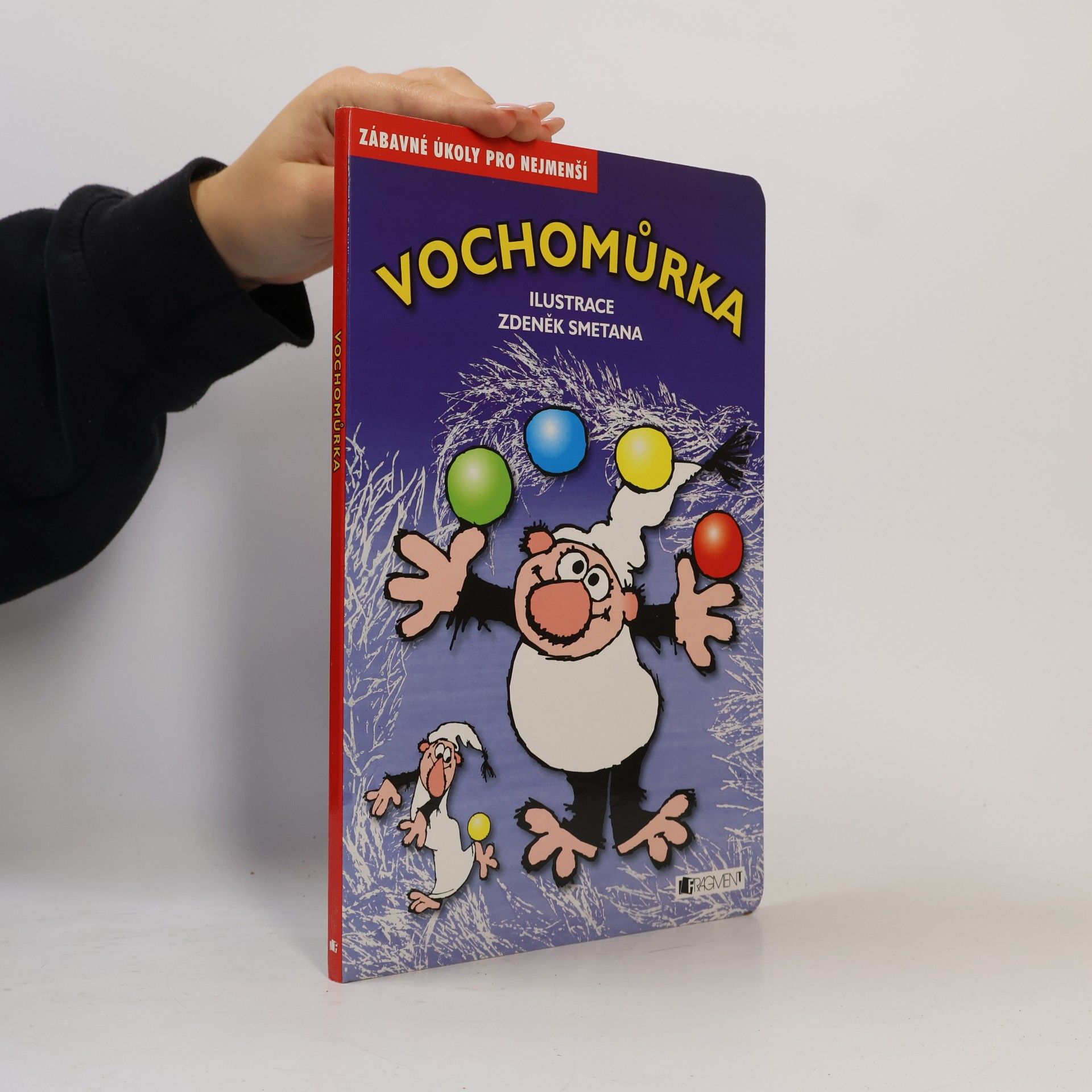kolektiv Vochomůrka - Zábavné úkoly pro nejmenší