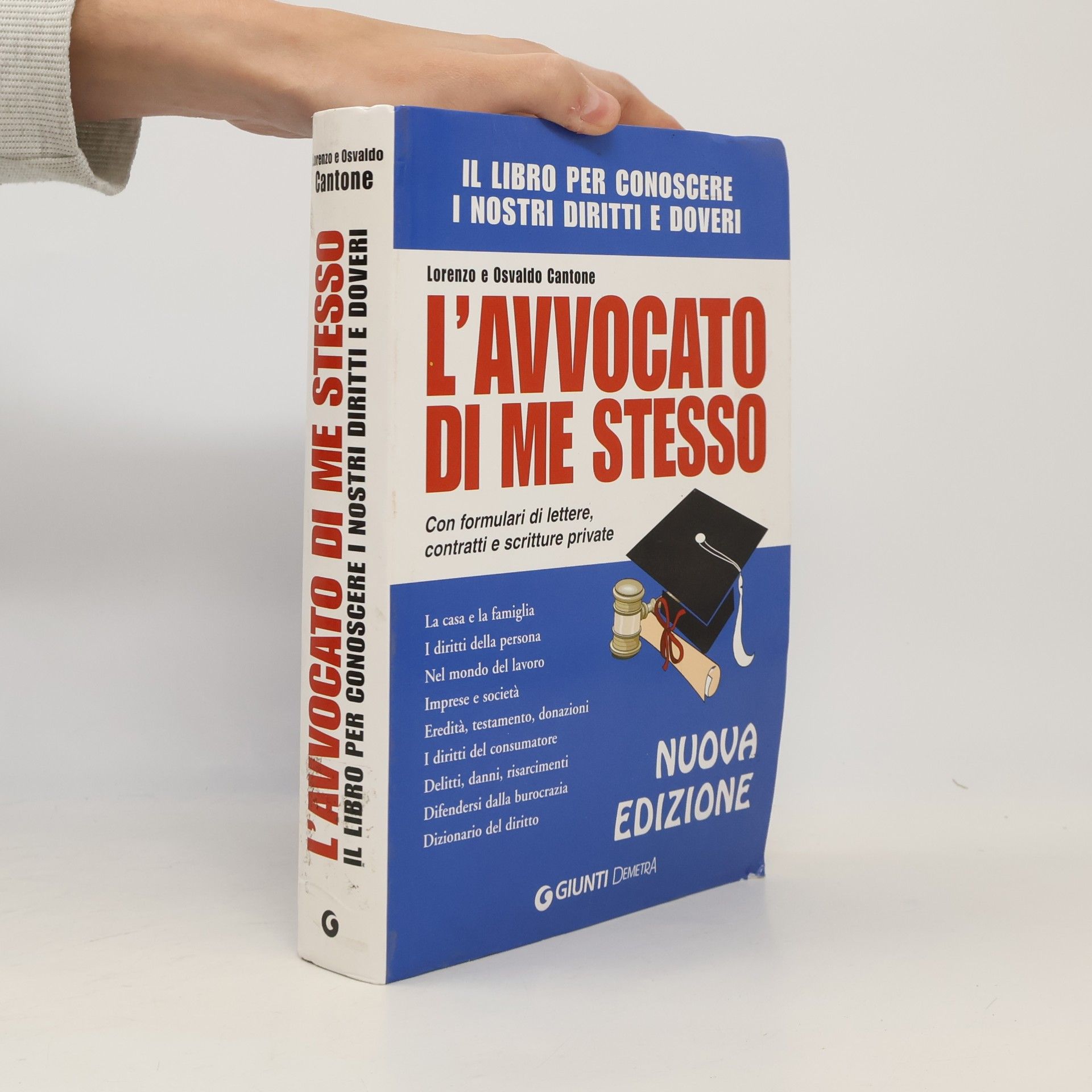 Osvaldo Cantone L'avvocato di me stesso
