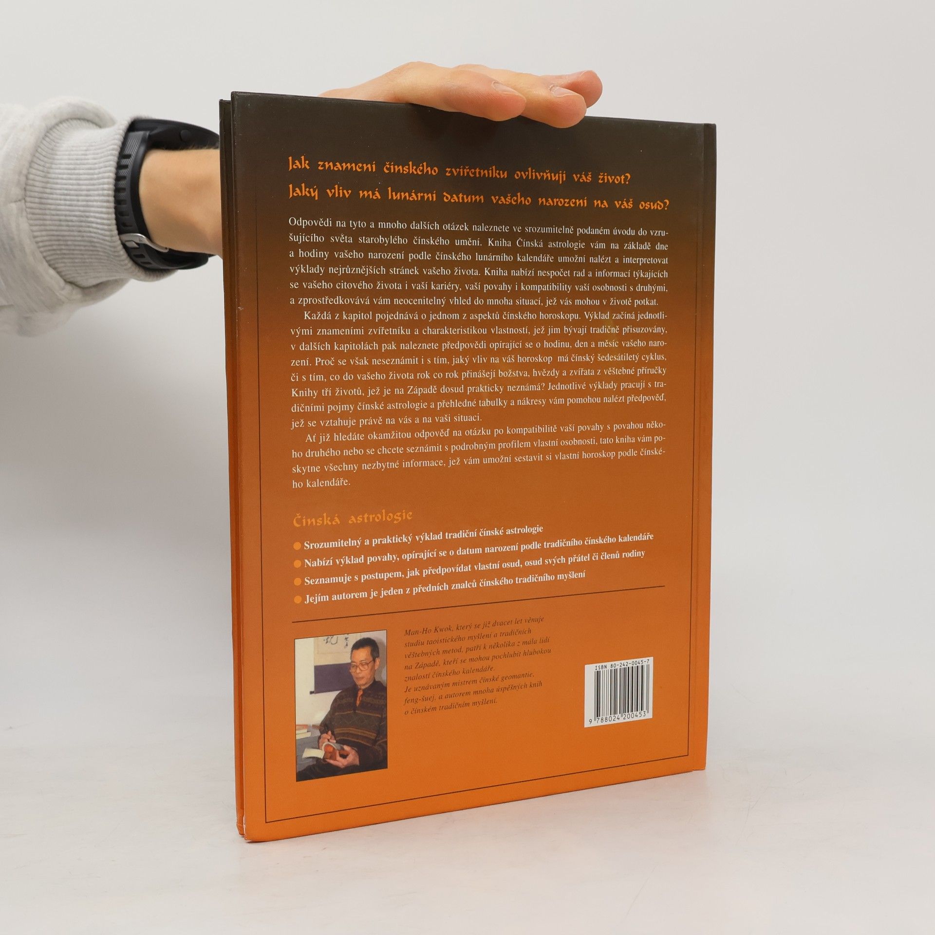 Man-Ho Kwok Čínská astrologie. Předpovídejte svoji budoucnost podle čínského horoskopu