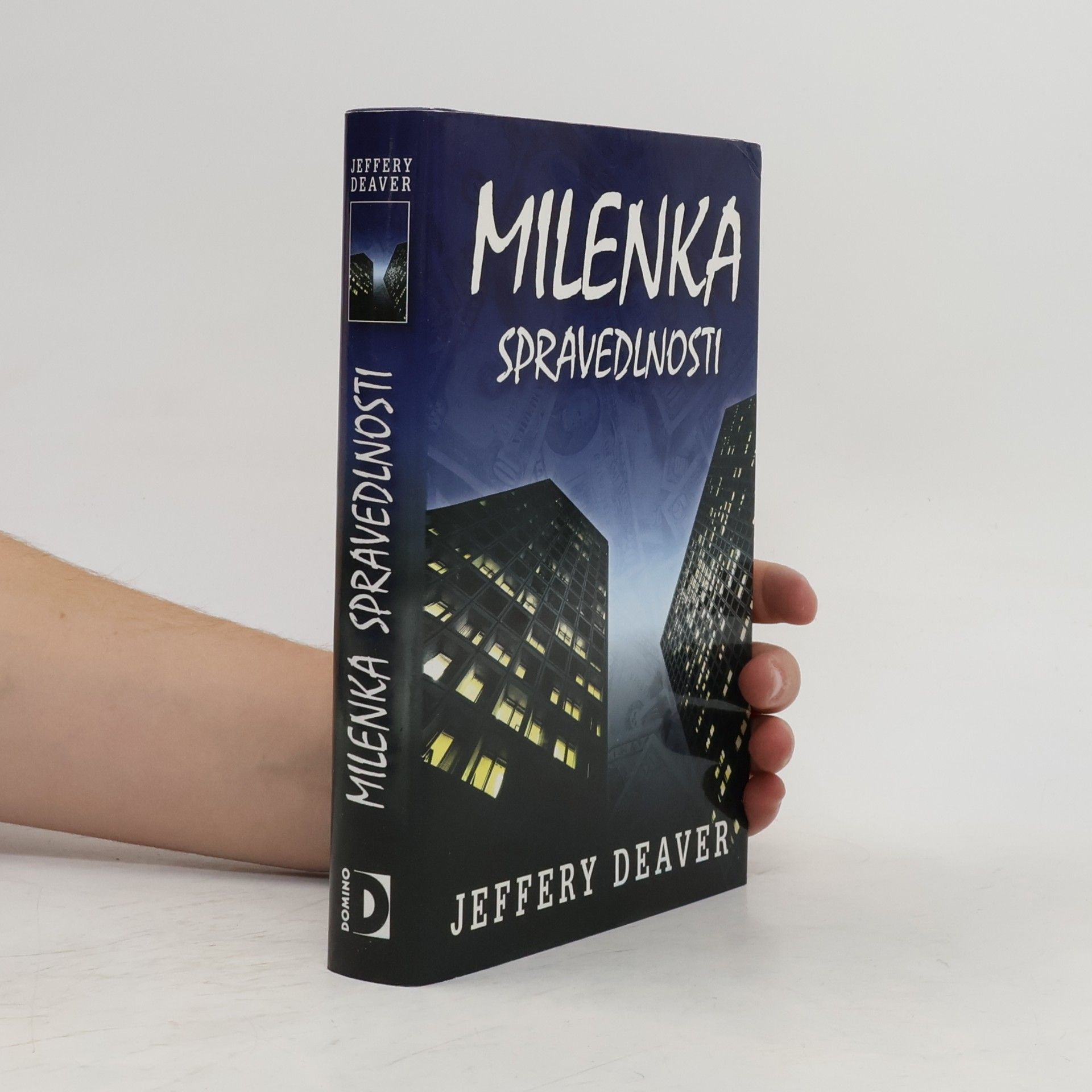 Jeffery Deaver Milenka spravedlnosti