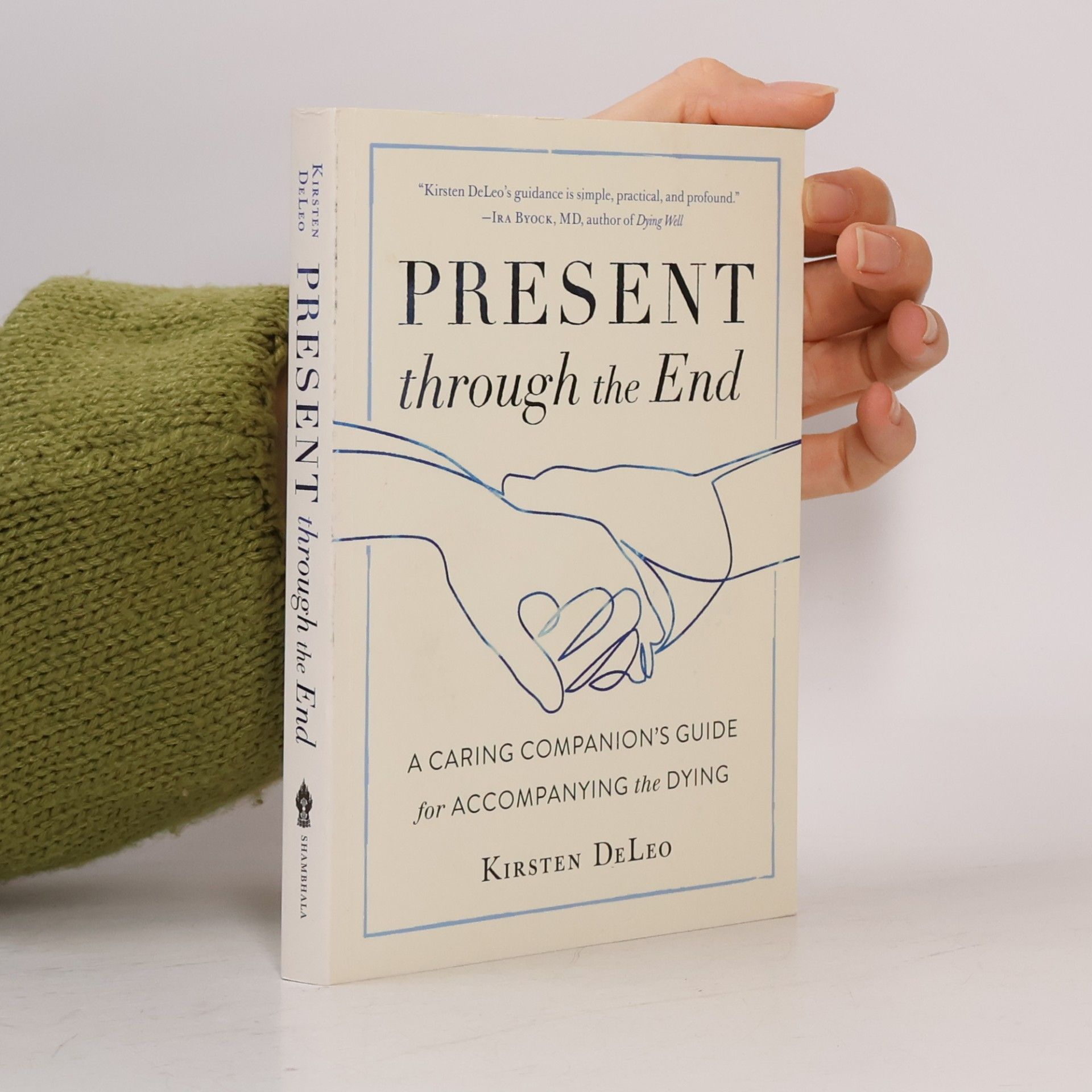 Present through the End