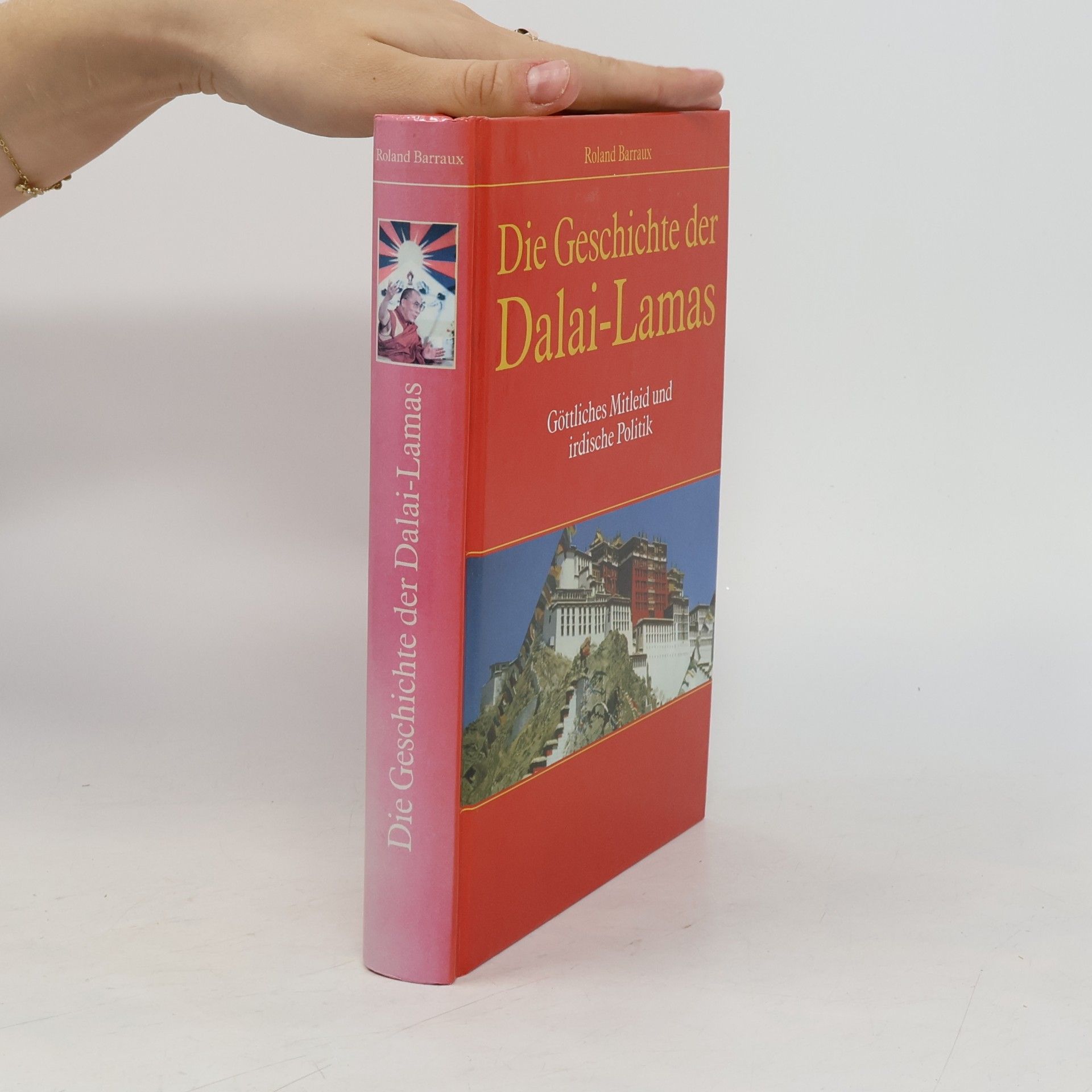 Roland Barraux Die Geschichte der Dalai-Lamas