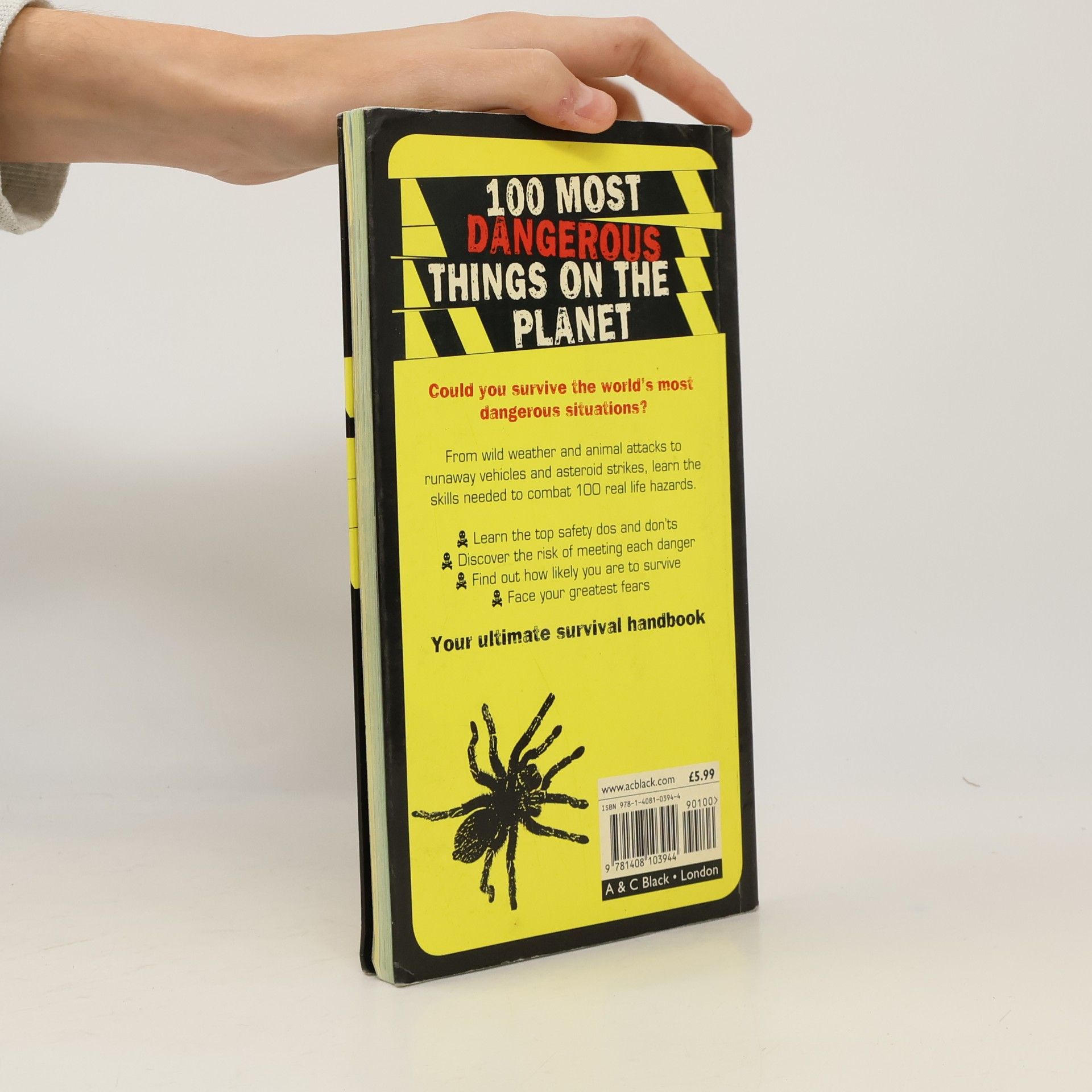 Anna Claybourne 100 Most Dangerous Things on the Planet