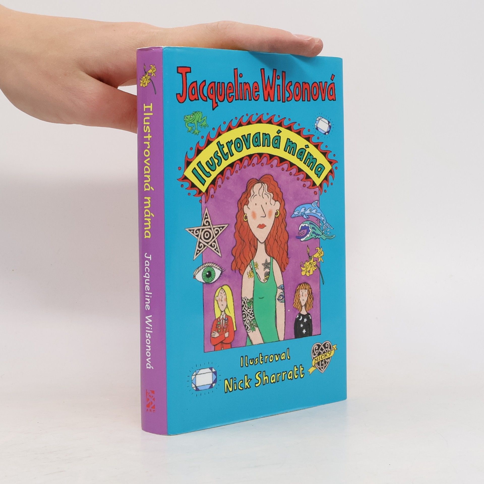 Jacqueline Wilson Ilustrovaná máma