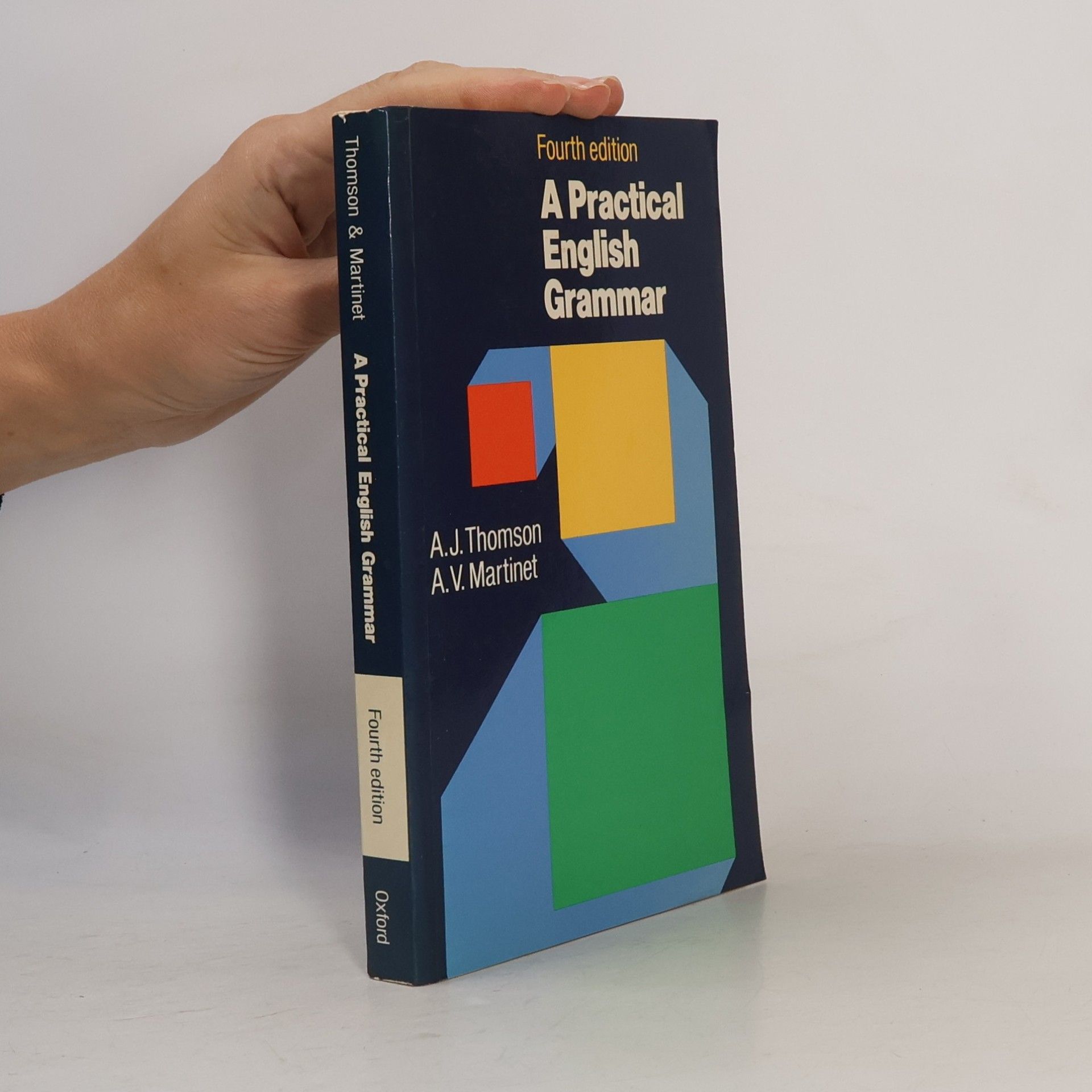 A. J. Thomson A Practical English Grammar (4. Edition)