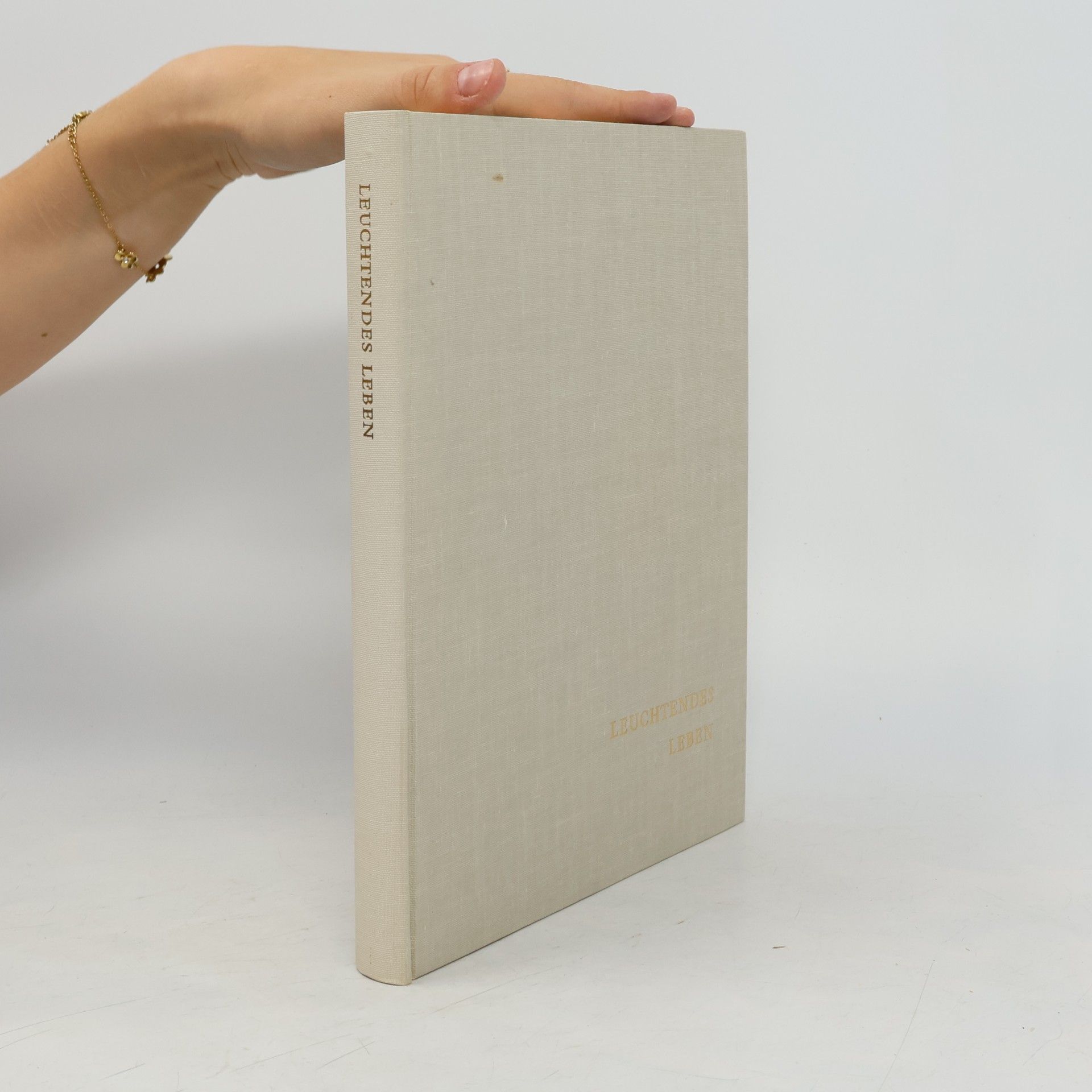 Autorenkollektiv Leuchtendes Leben