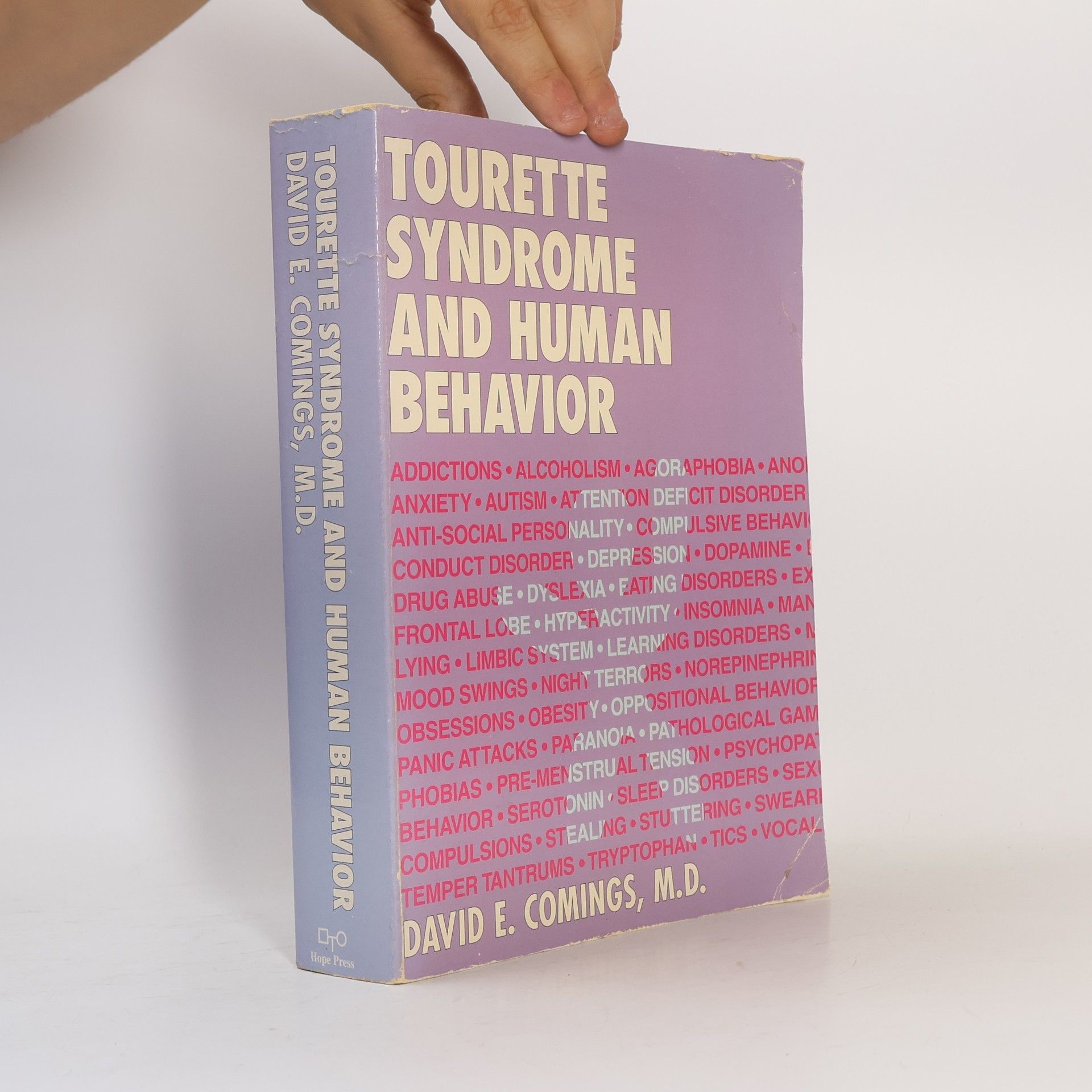 David E. Comings Tourette Syndrome and Human Behavior