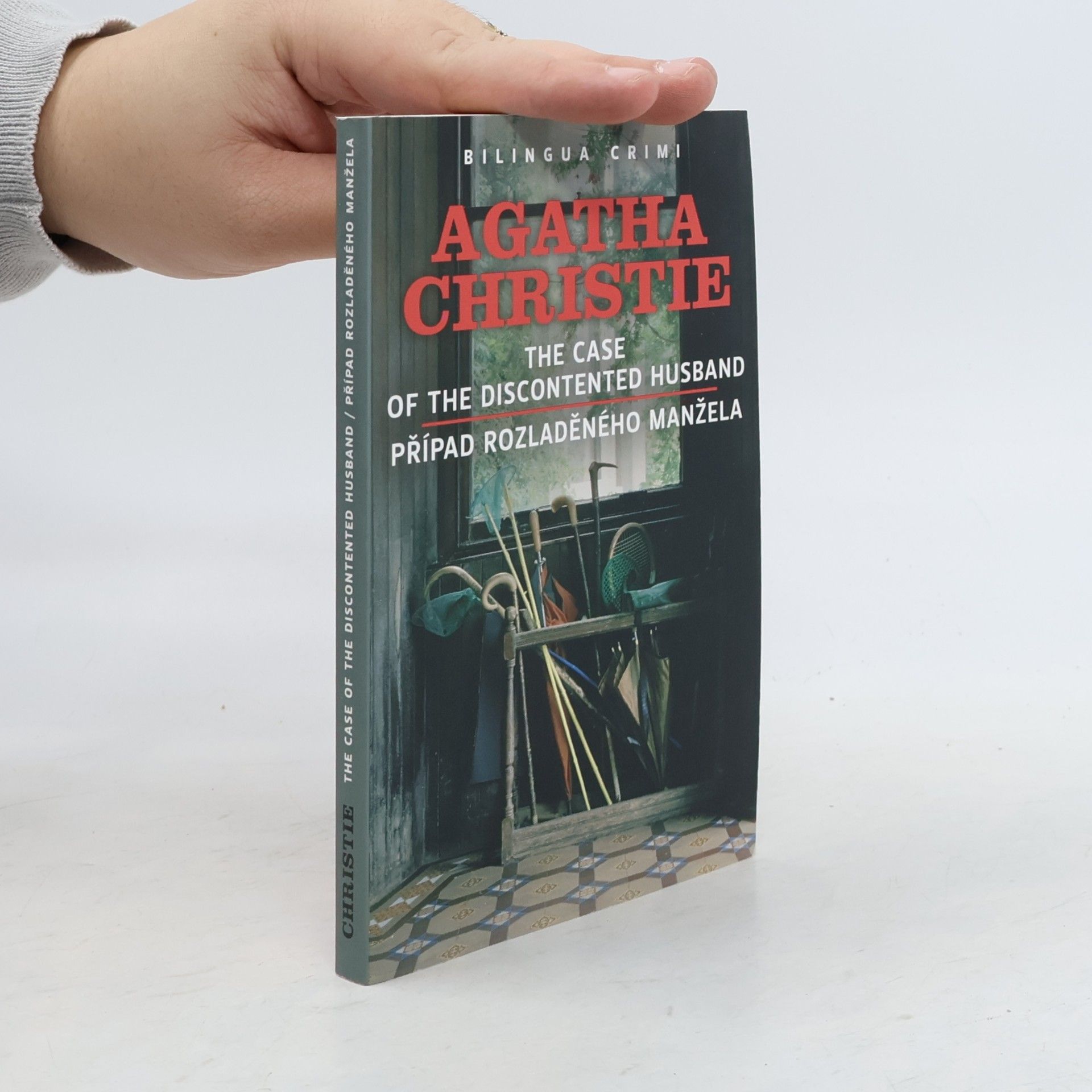 Agatha Christie The Case of the Discontented Husband. Případ rozladěného manžela