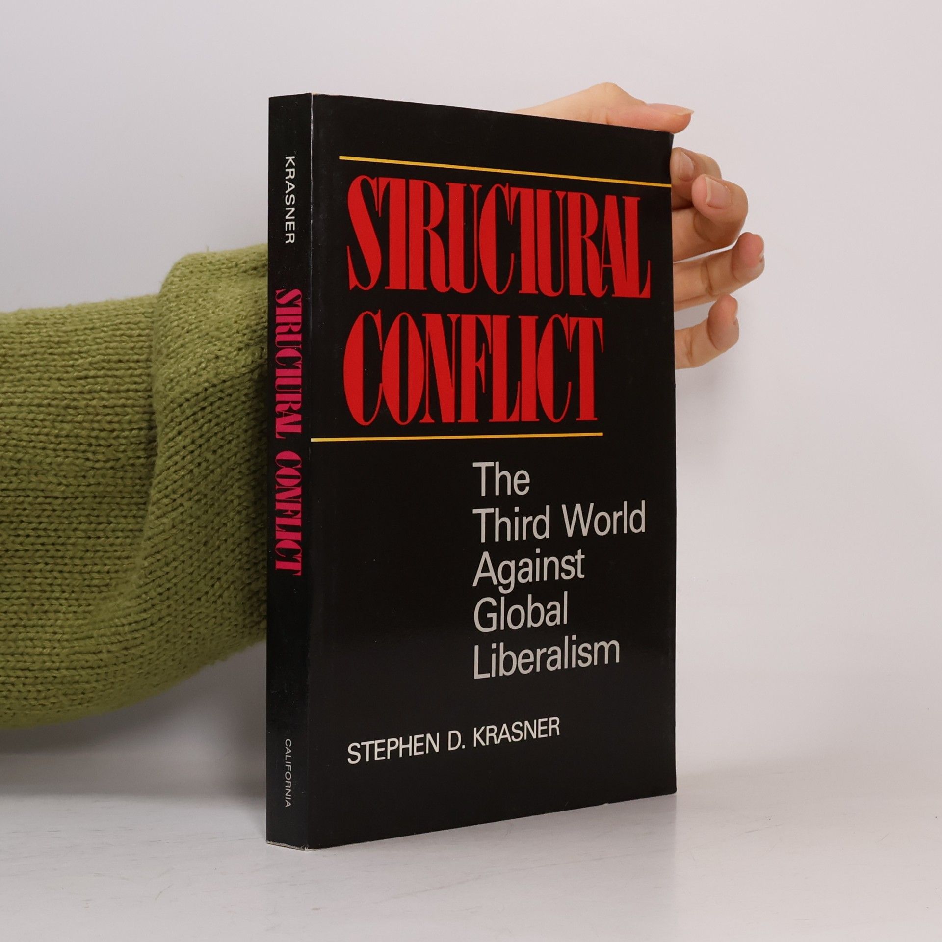Stephen D. Krasner Structural Conflict