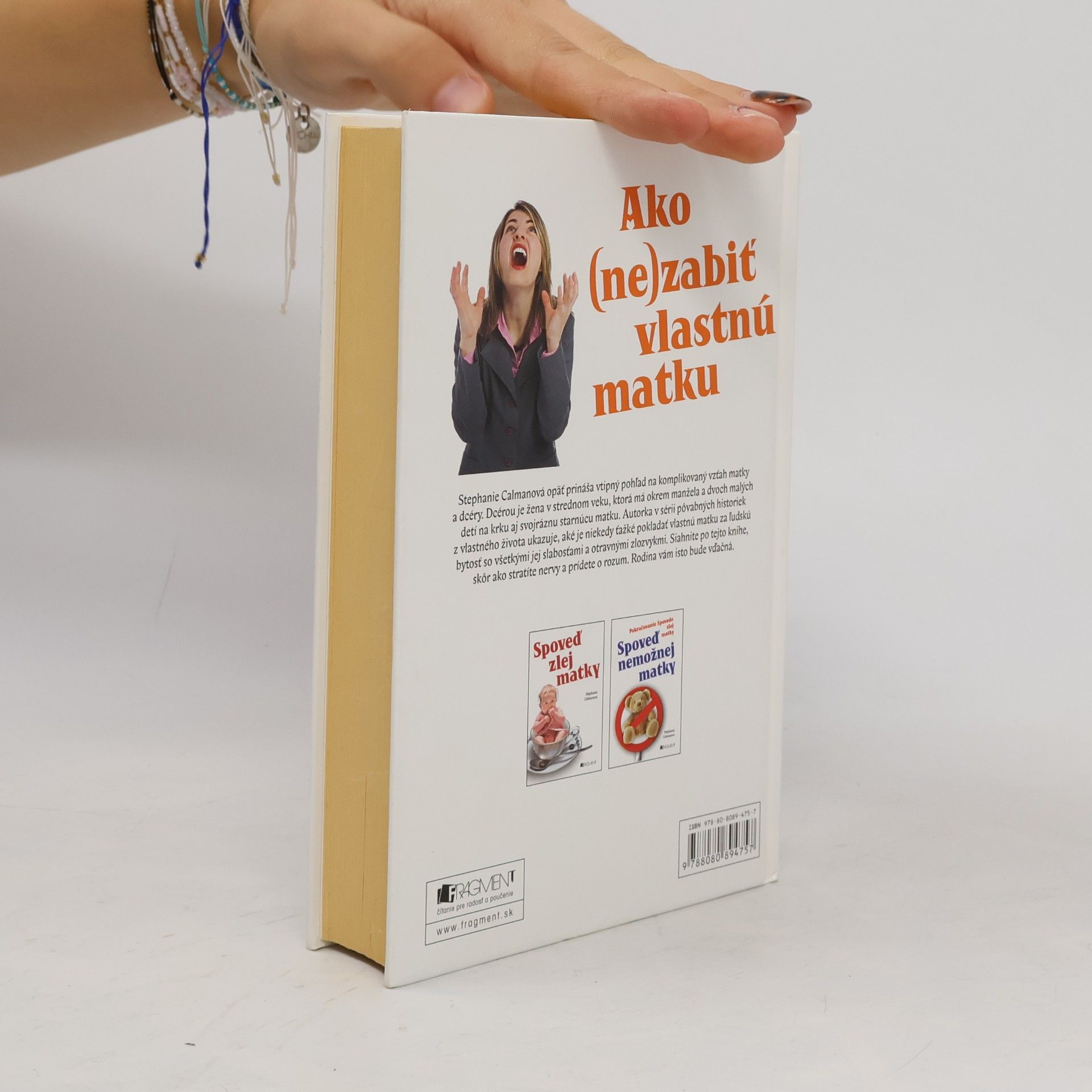 Stephanie Calman Ako (ne)zabiť vlastnú matku
