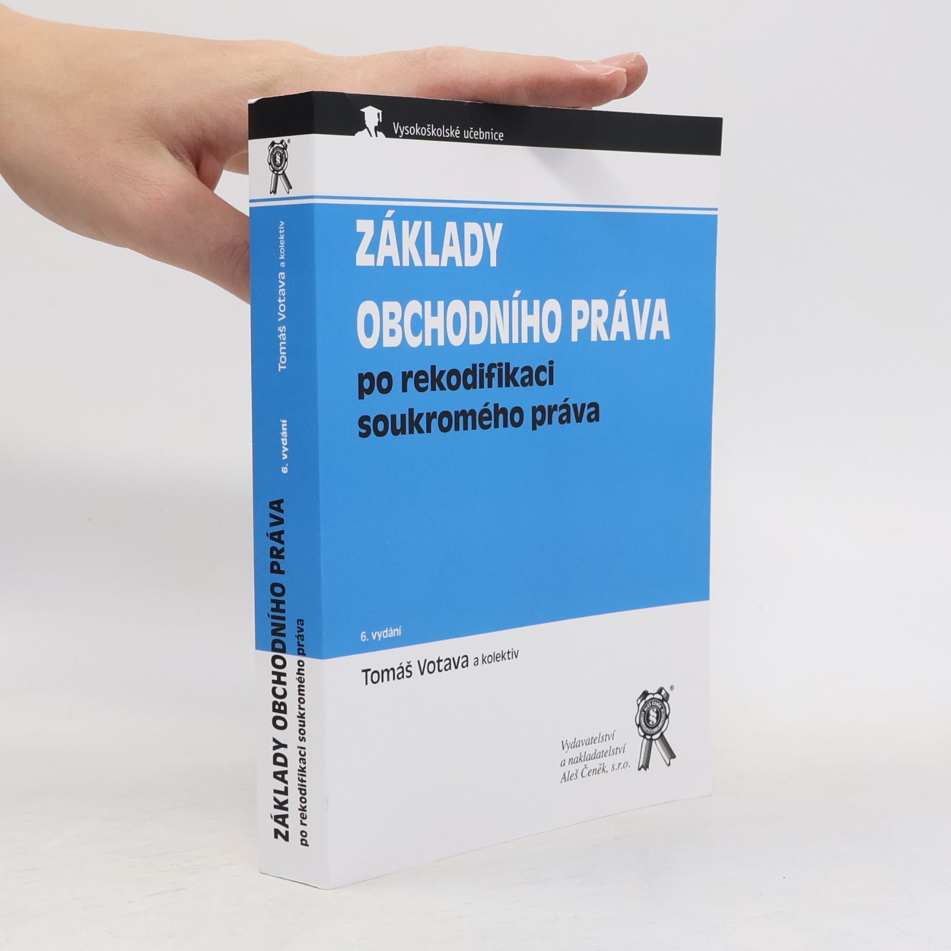 Tomáš Votava Základy obchodního práva po rekodifikaci soukromého práva