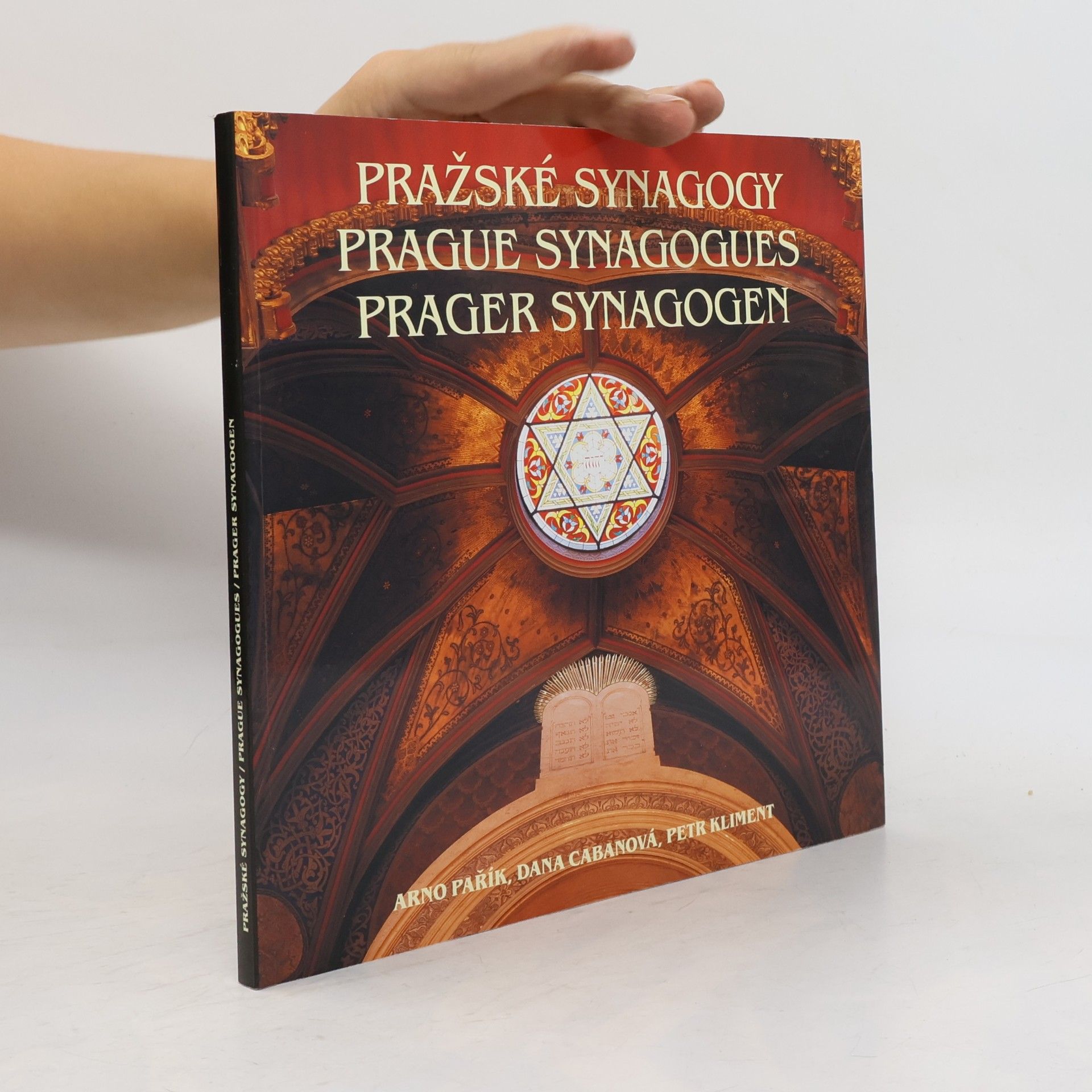 Pražské synagogy = Prague synanogues = Prager Synagogen