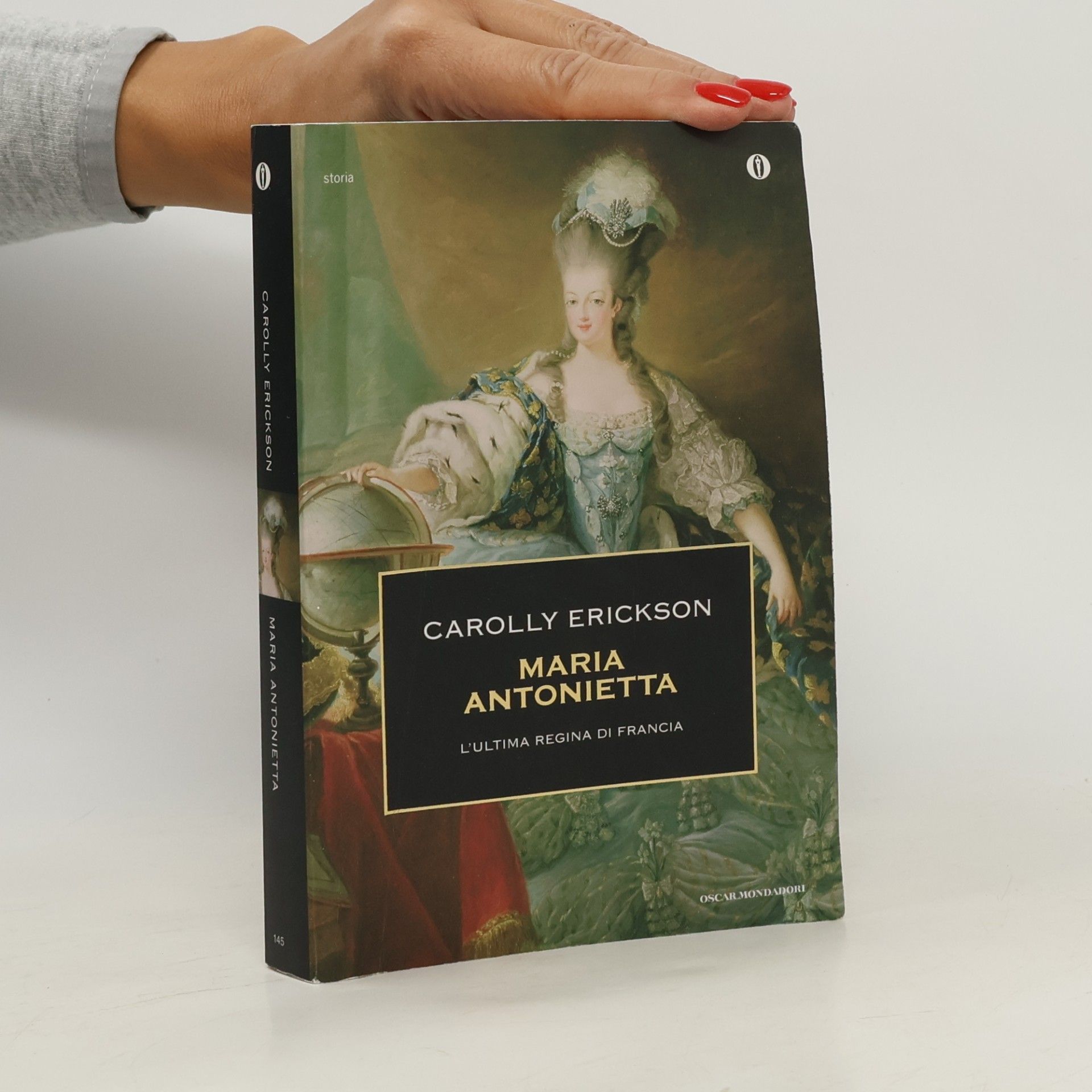 Carolly Erickson Oscar storia - 145: Maria Antonietta