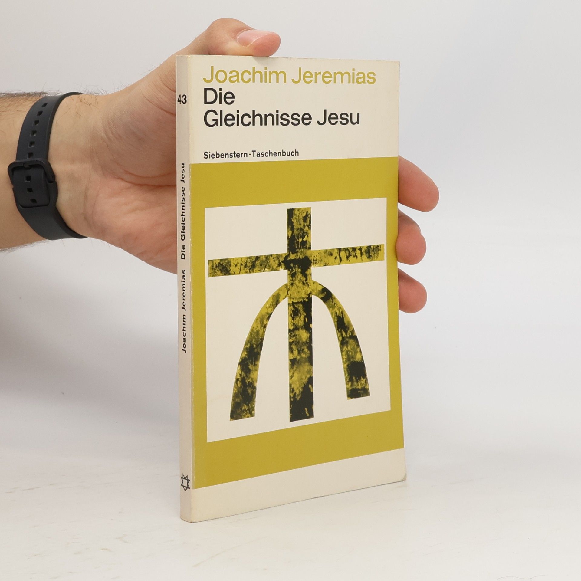 Joachim Jeremias Die Gleichnisse Jesu