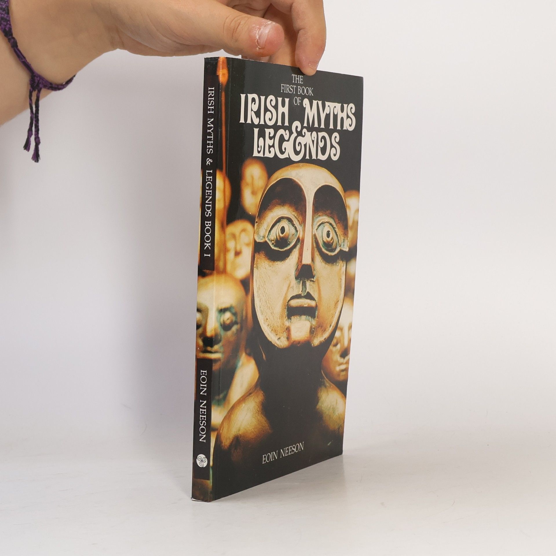 Eoin Neeson First Book of Irish Myths and Legends