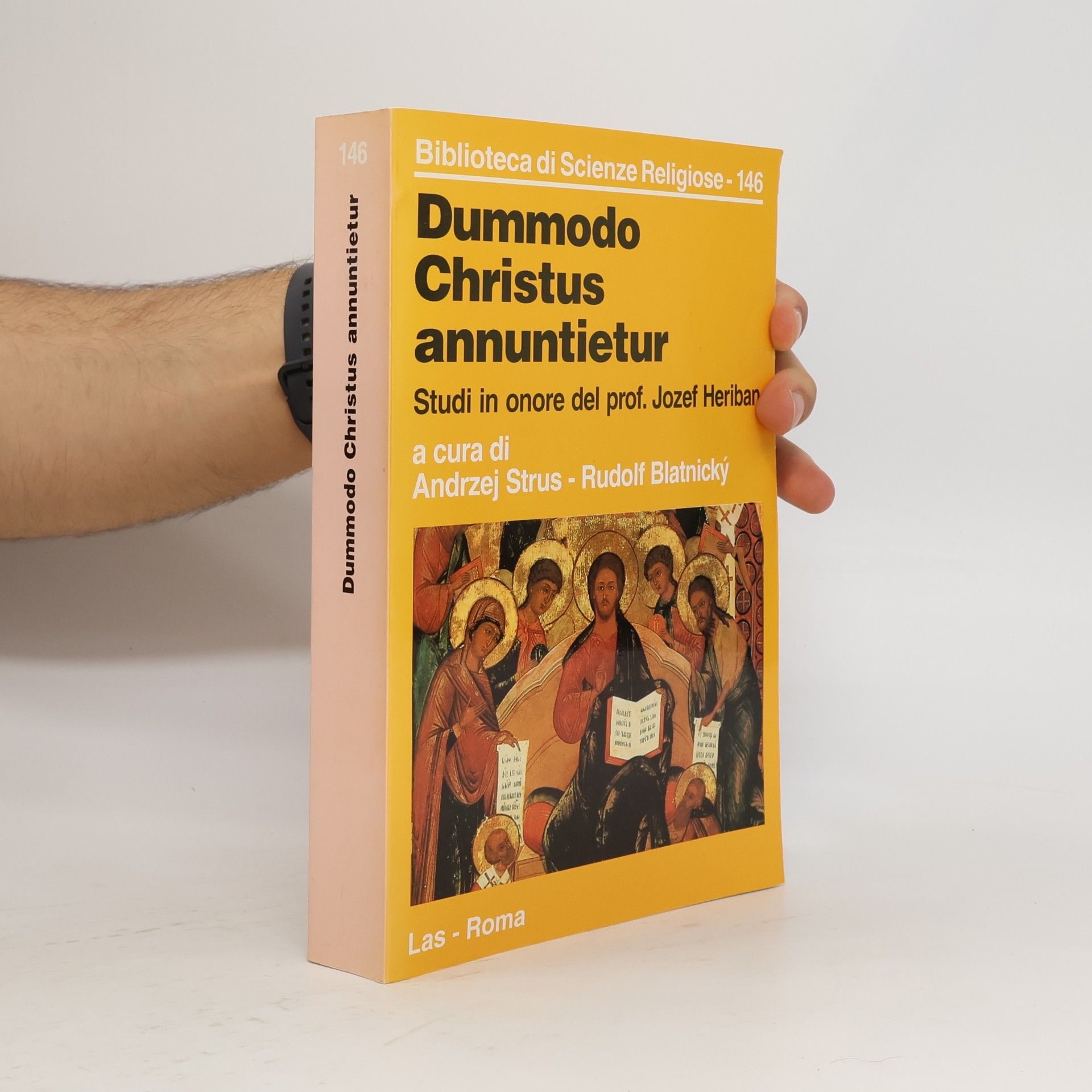 Rudolf Blatnický Biblioteca di Scienze Religiose - 146: Dummodo Christus annuntietur
