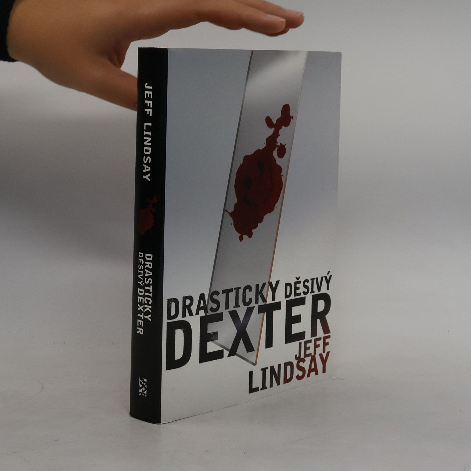 Jeff Lindsay Drasticky děsivý Dexter