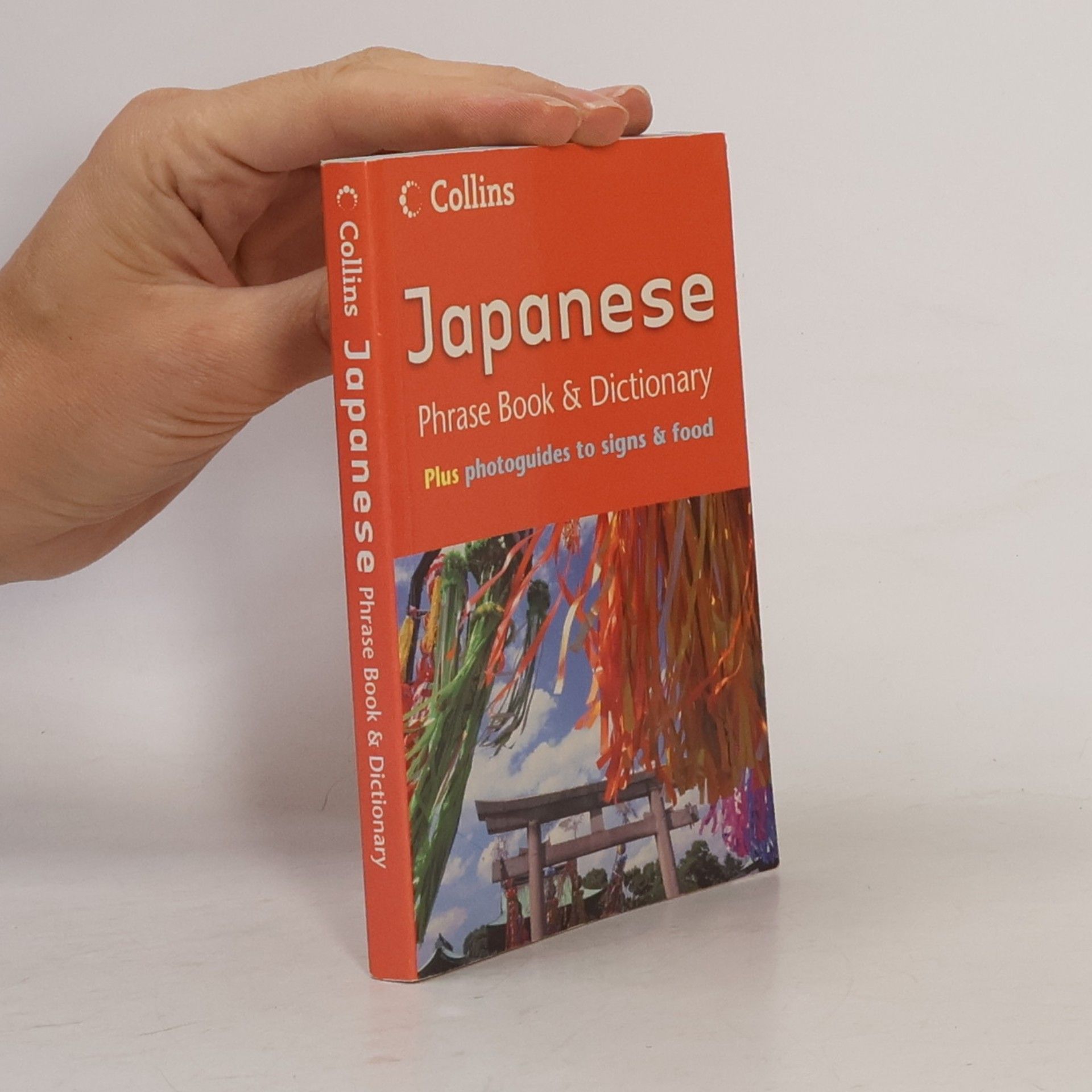 Unknown Author Collins Japanese Phrase Book and Dictionary