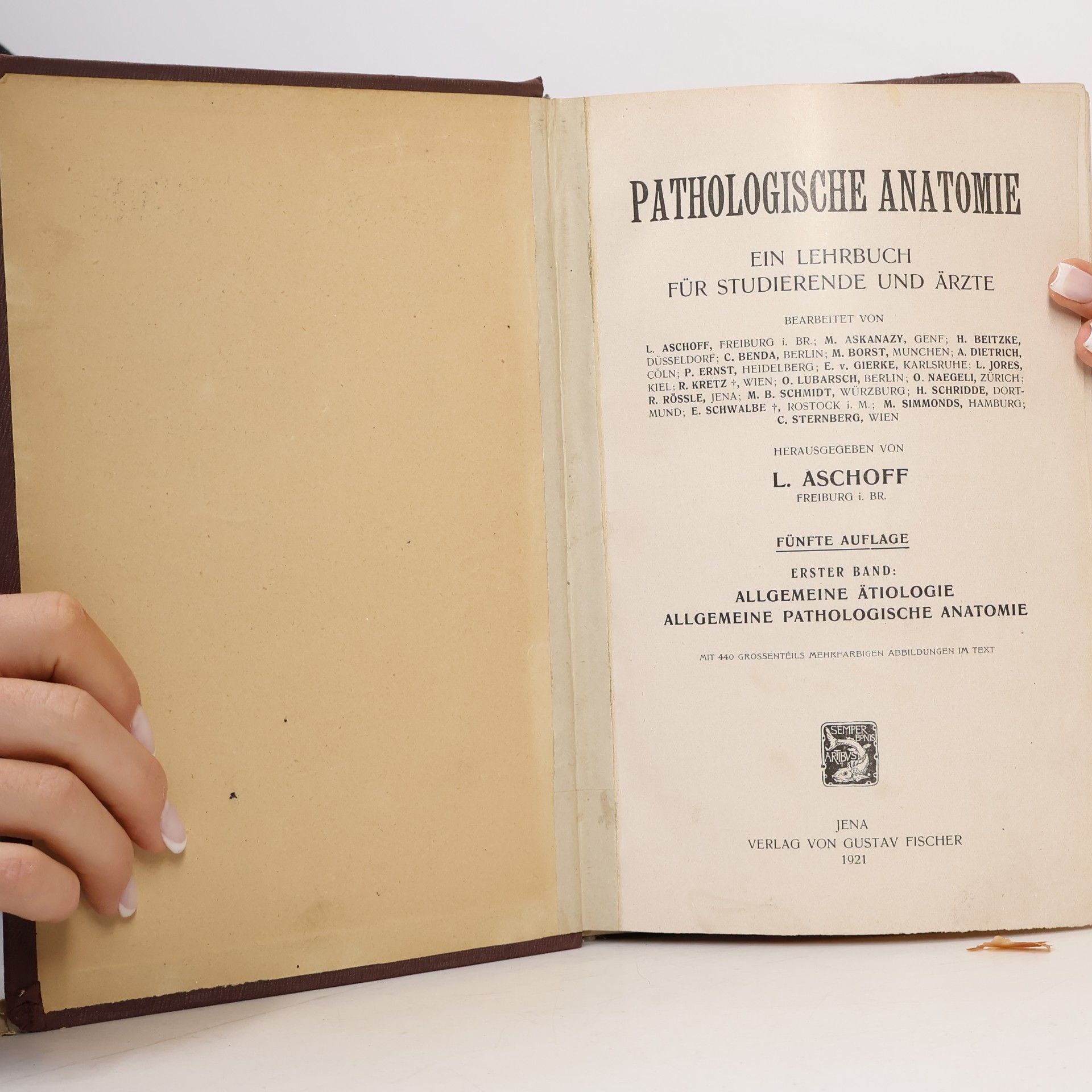 M. Askanazy PATHOLOGISCHE ANATOMIE EIN LEHRBUCH FÜR STUDIERENDE UND ÄRZTE ERSTER BAND: ALLGEMEINE ÄTIOLOGIE ALLGEMEINE PATHOLOGISCHE ANATOMIE