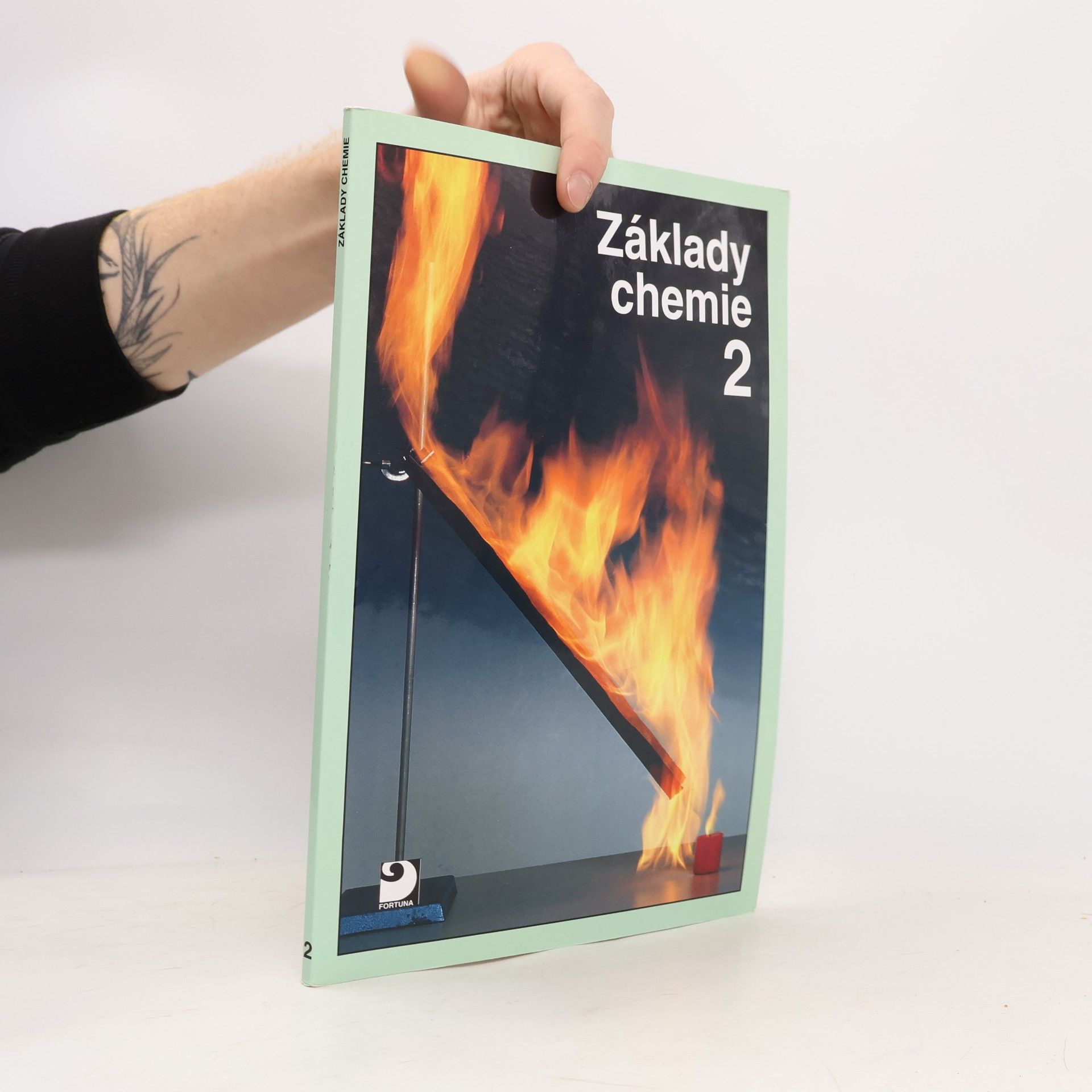 Základy chemie 2. Pro 2. stupeň základní školy, nižší ročníky víceletých gymnázií a střední školy