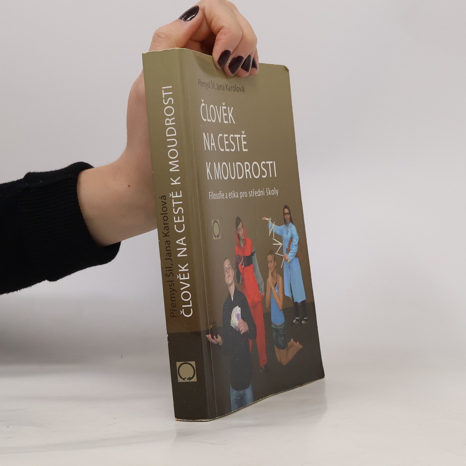 Přemysl Šil Člověk na cestě k moudrosti