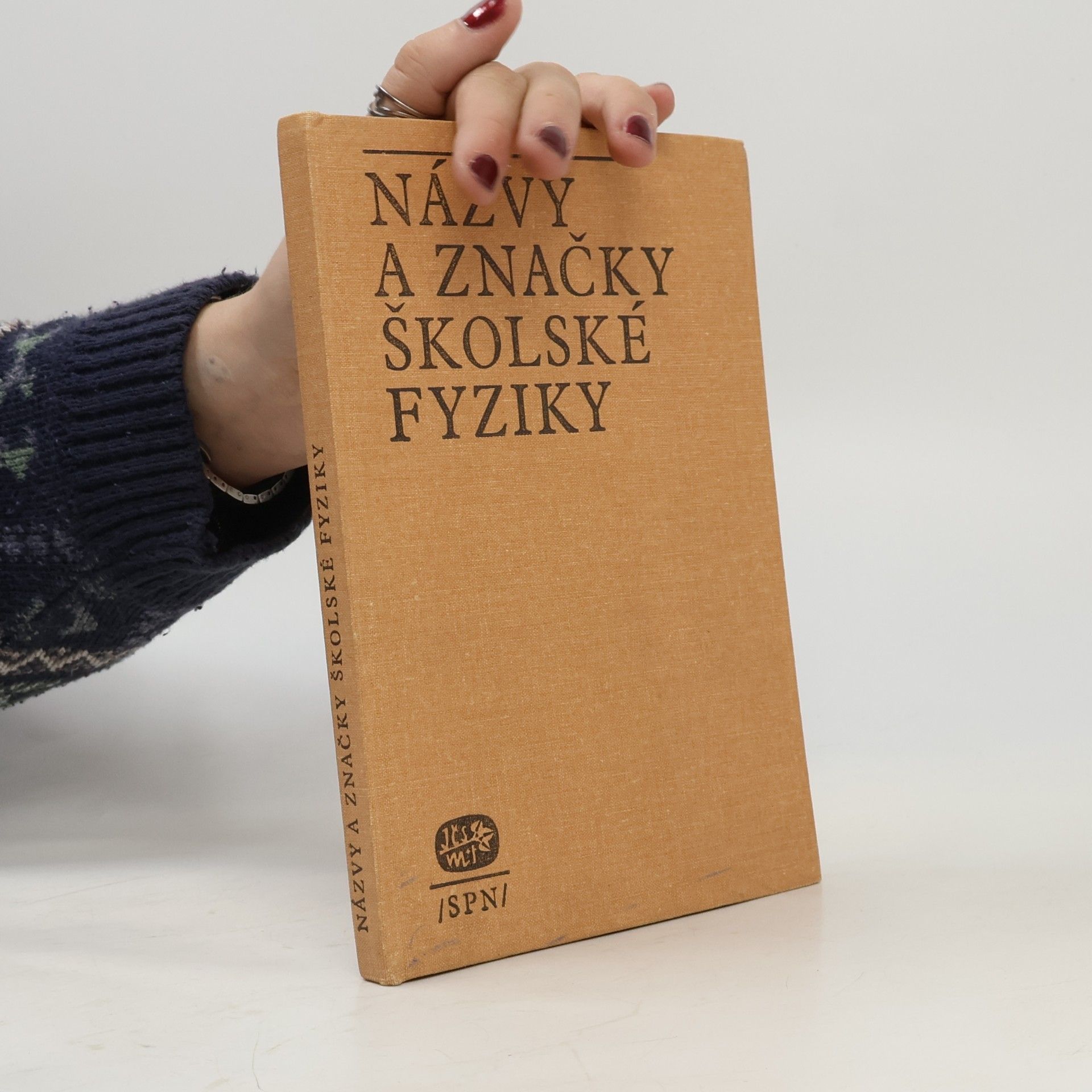 Autorenkollektiv Názvy a značky školské fyziky