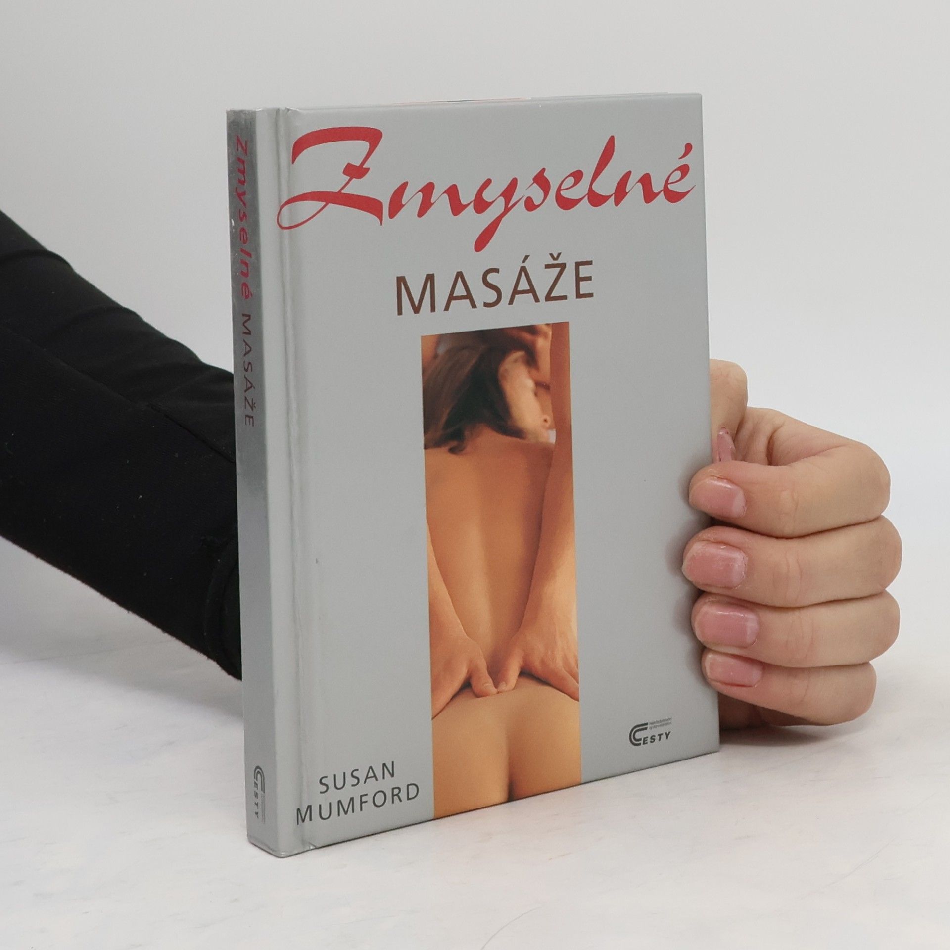 Susan Mumford Zmyselné masáže