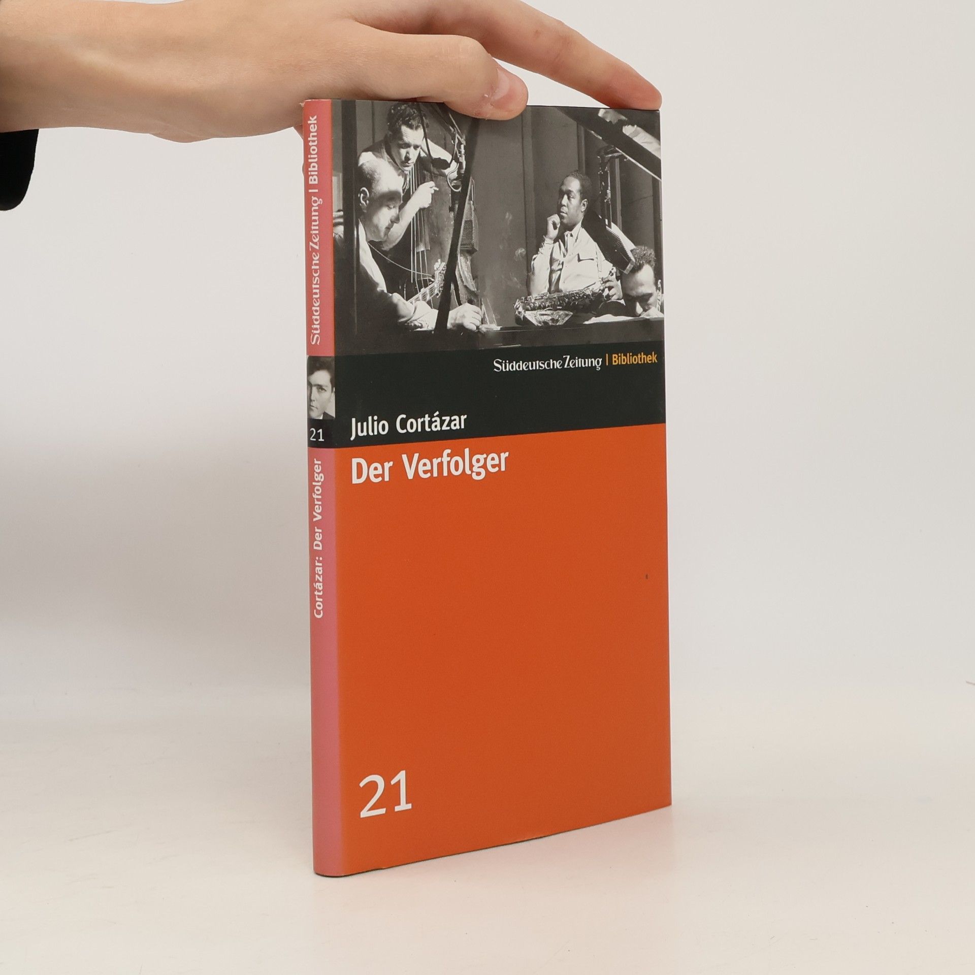 Julio Cortázar Der Verfolger