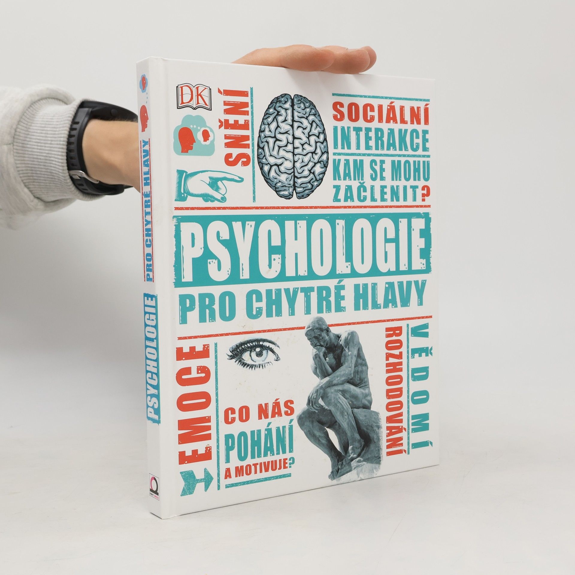 Marcus Weeks Psychologie pro chytré hlavy